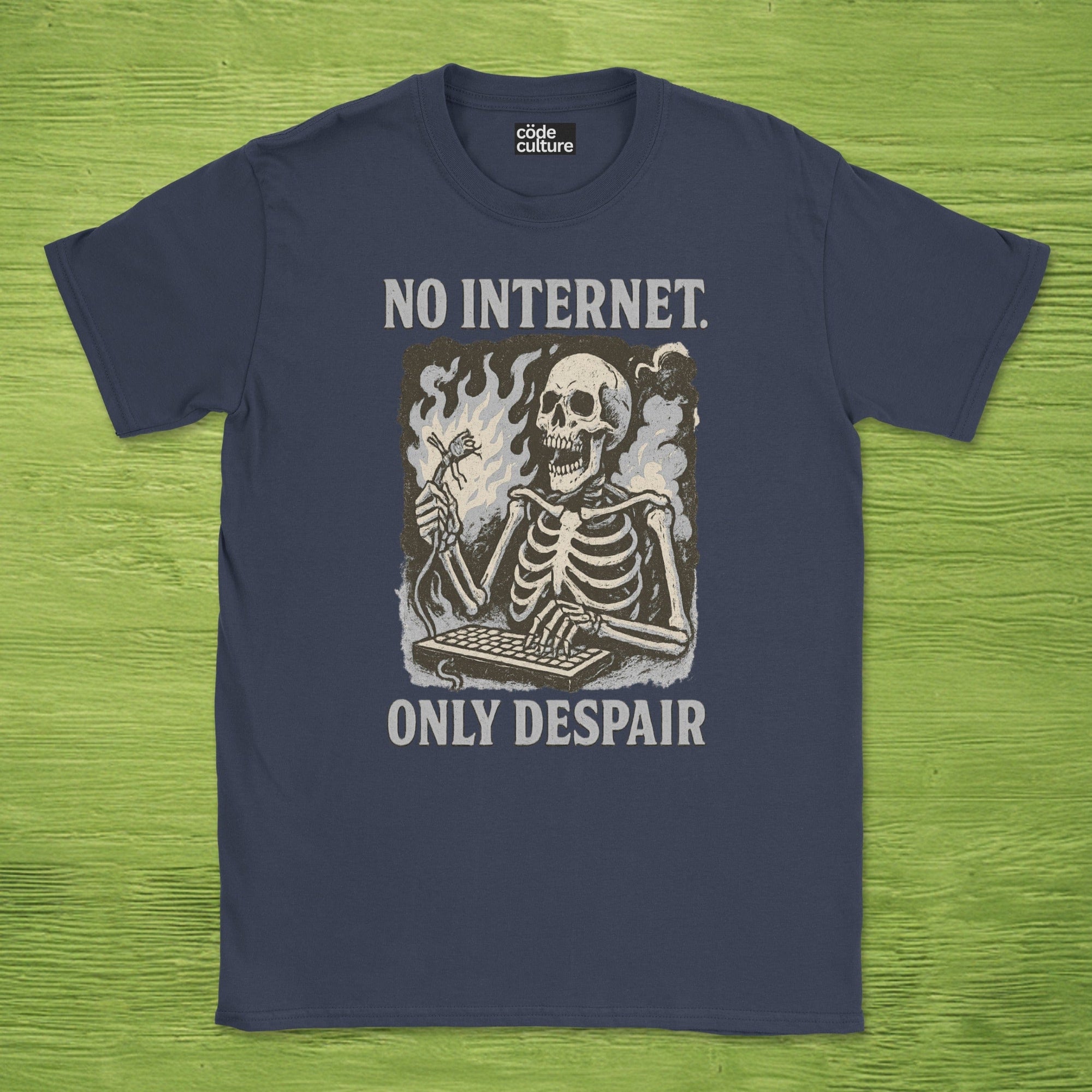 no internet only despair shirt