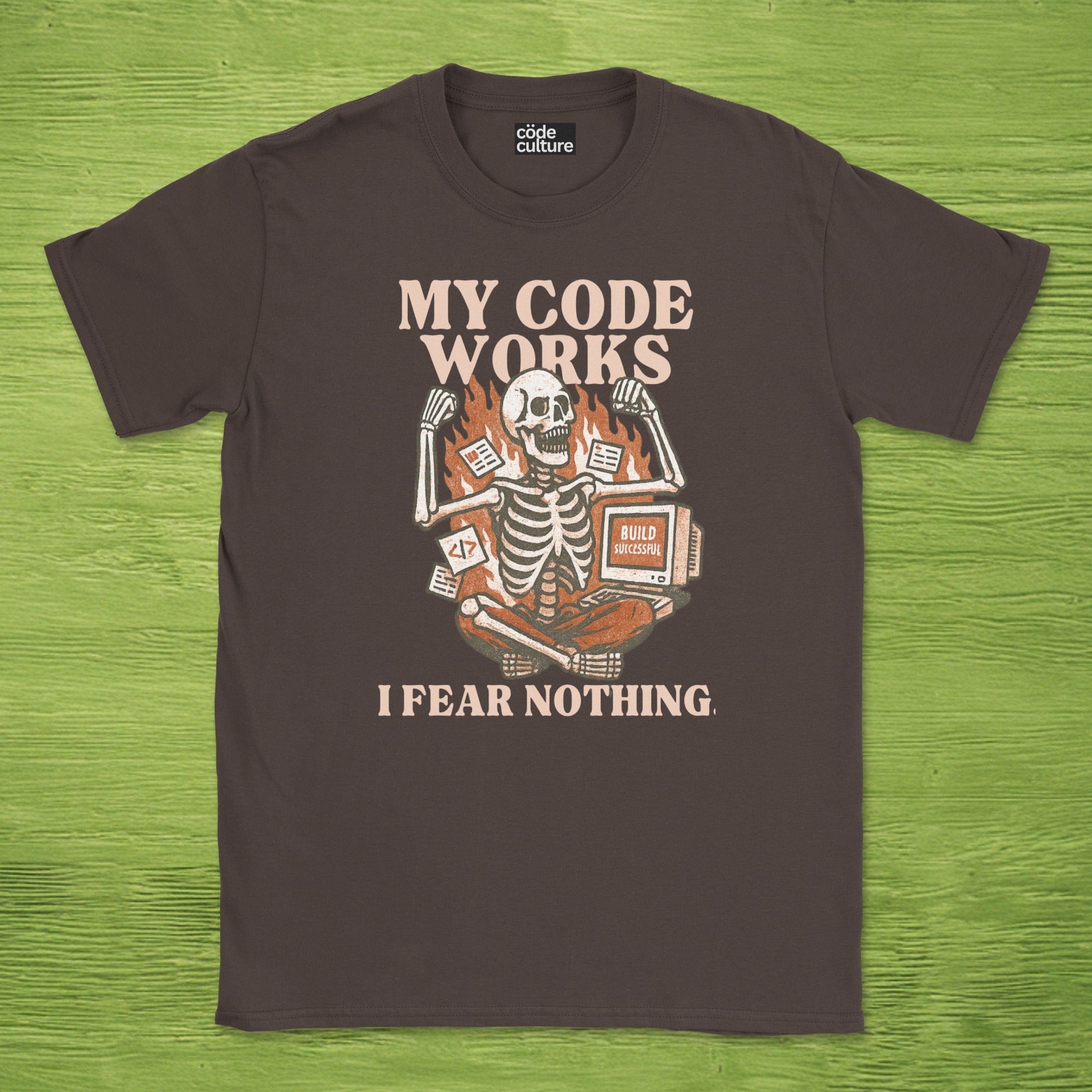 my code works i fear nothing. skeleton shirt
