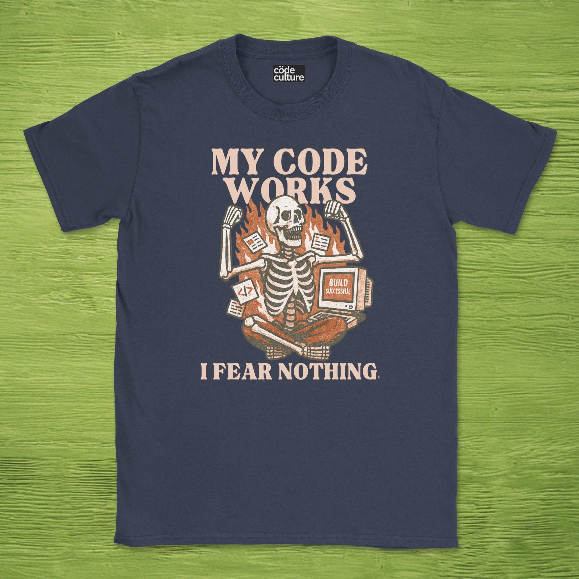 my code works i fear nothing. skeleton shirt