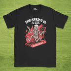 the sprint is a lie skeleton shirt