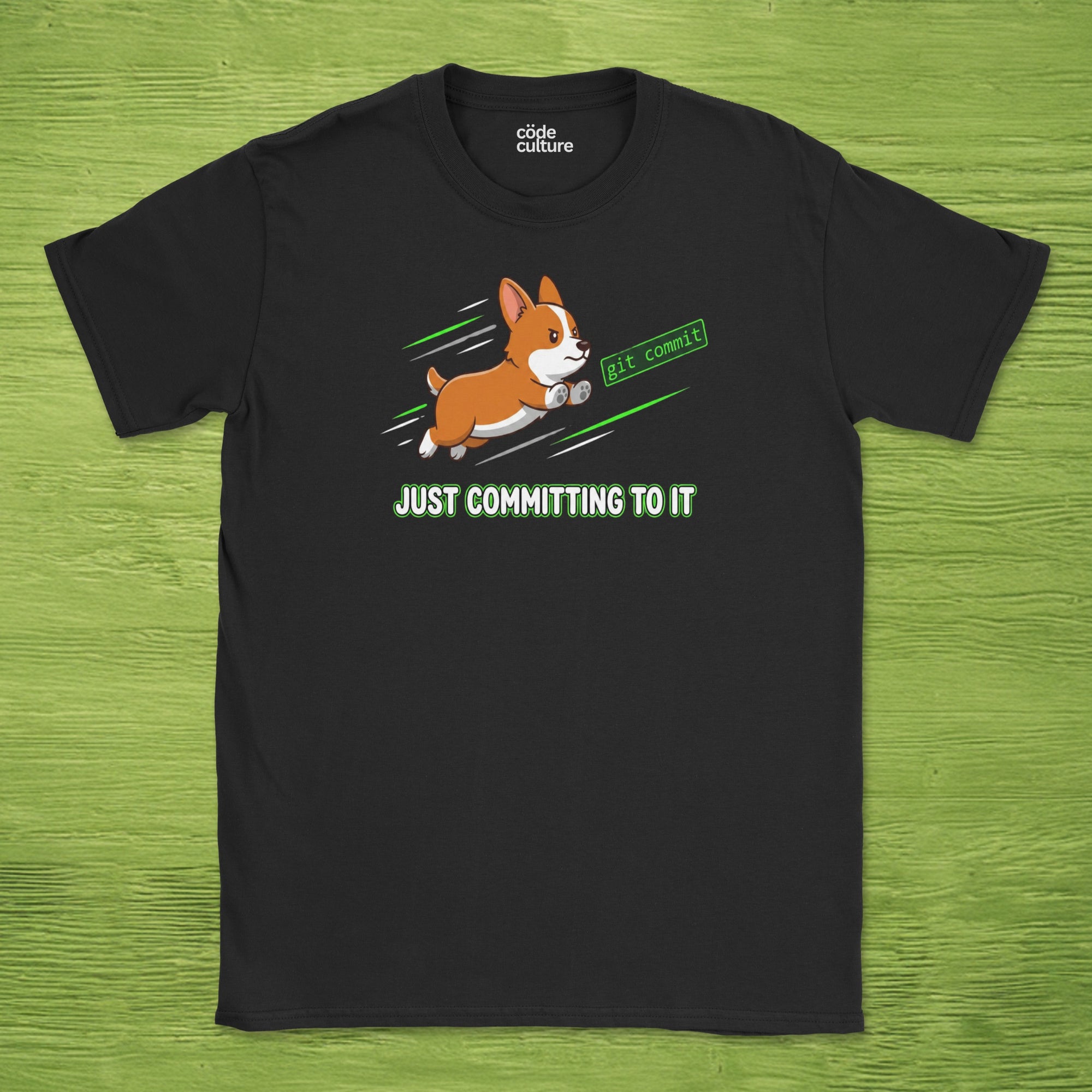 just committing to it corgi shirt