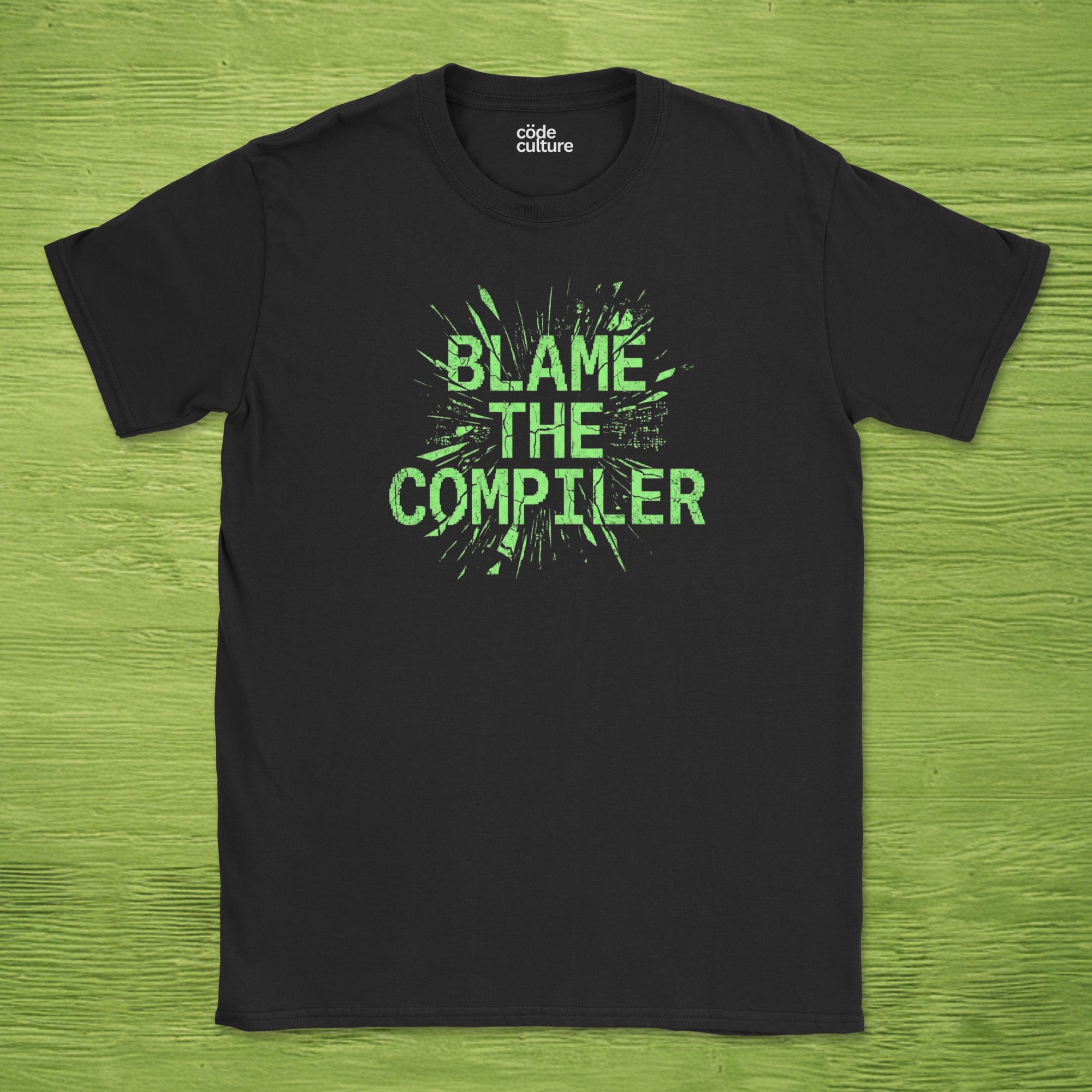 blame the compiler shirt