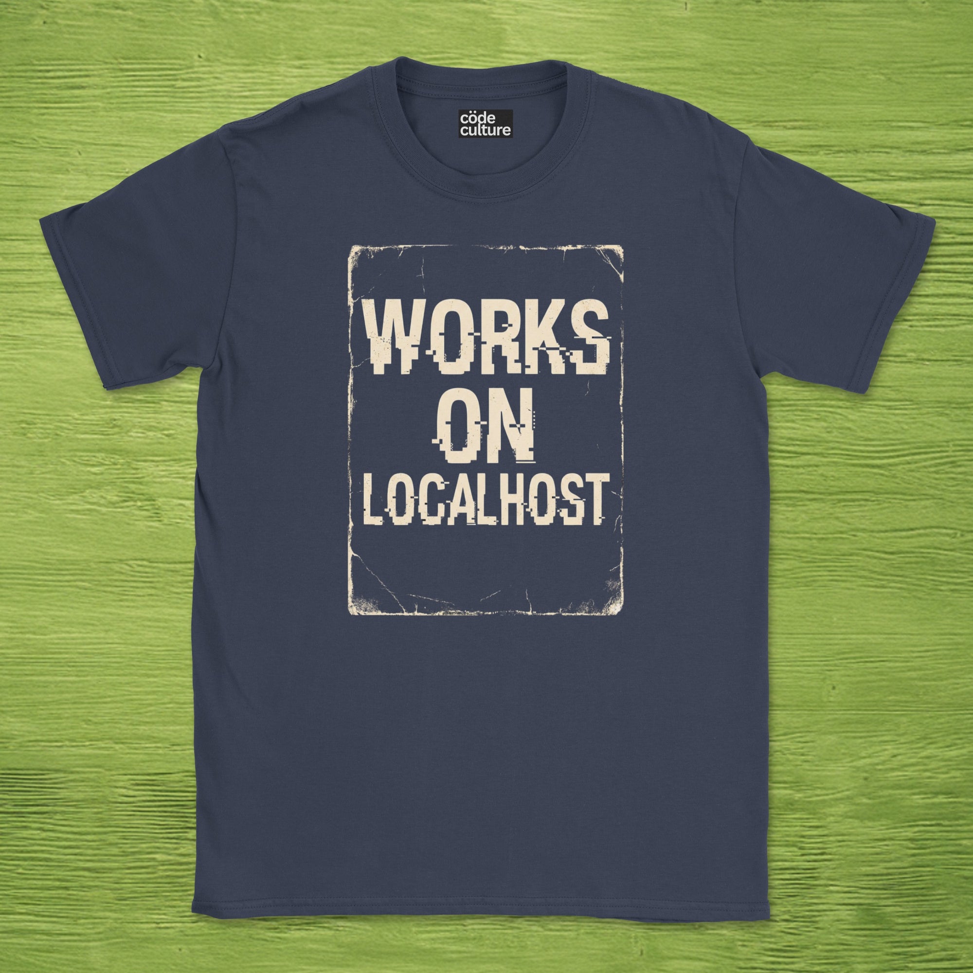 works on localhost shirt