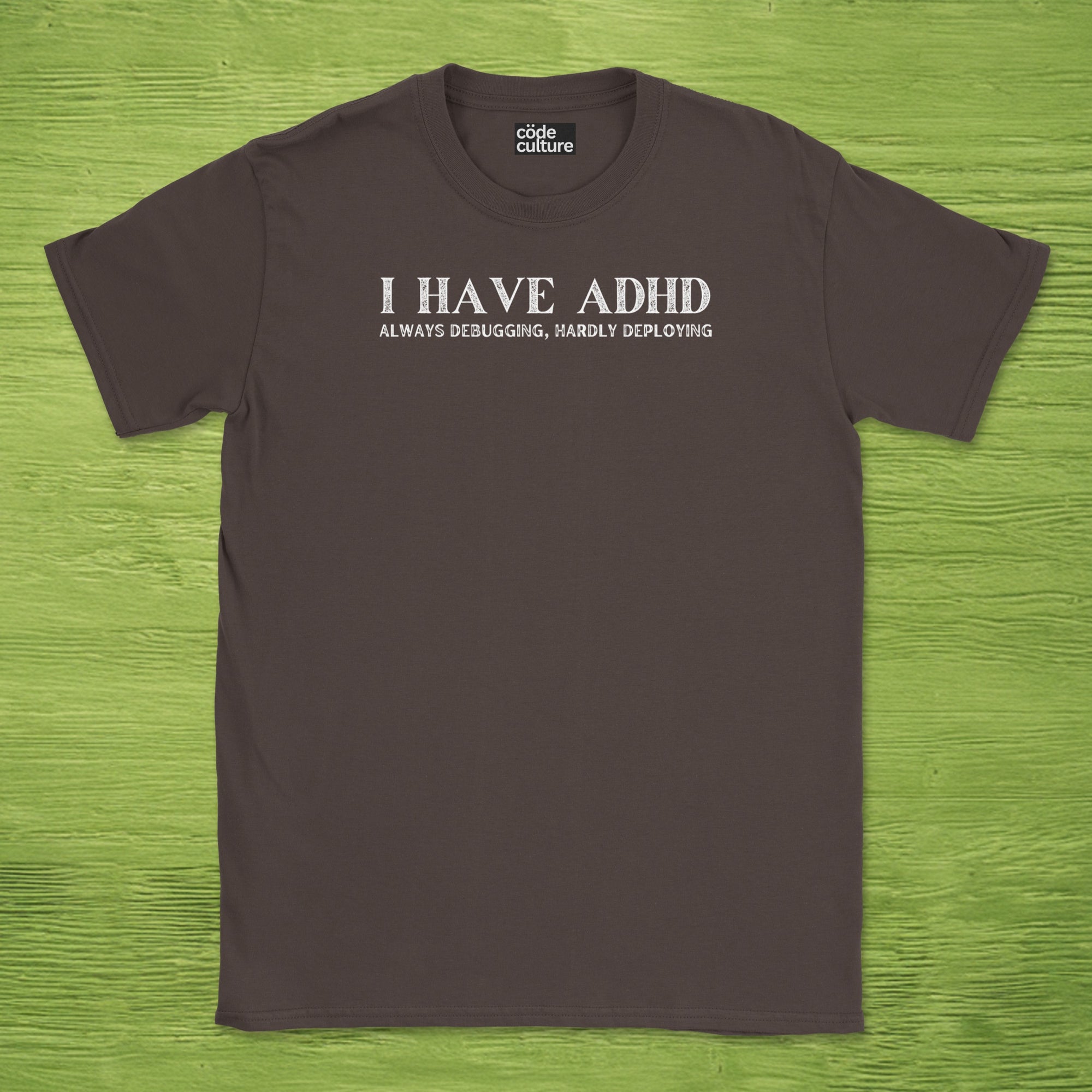 i have adhd shirt