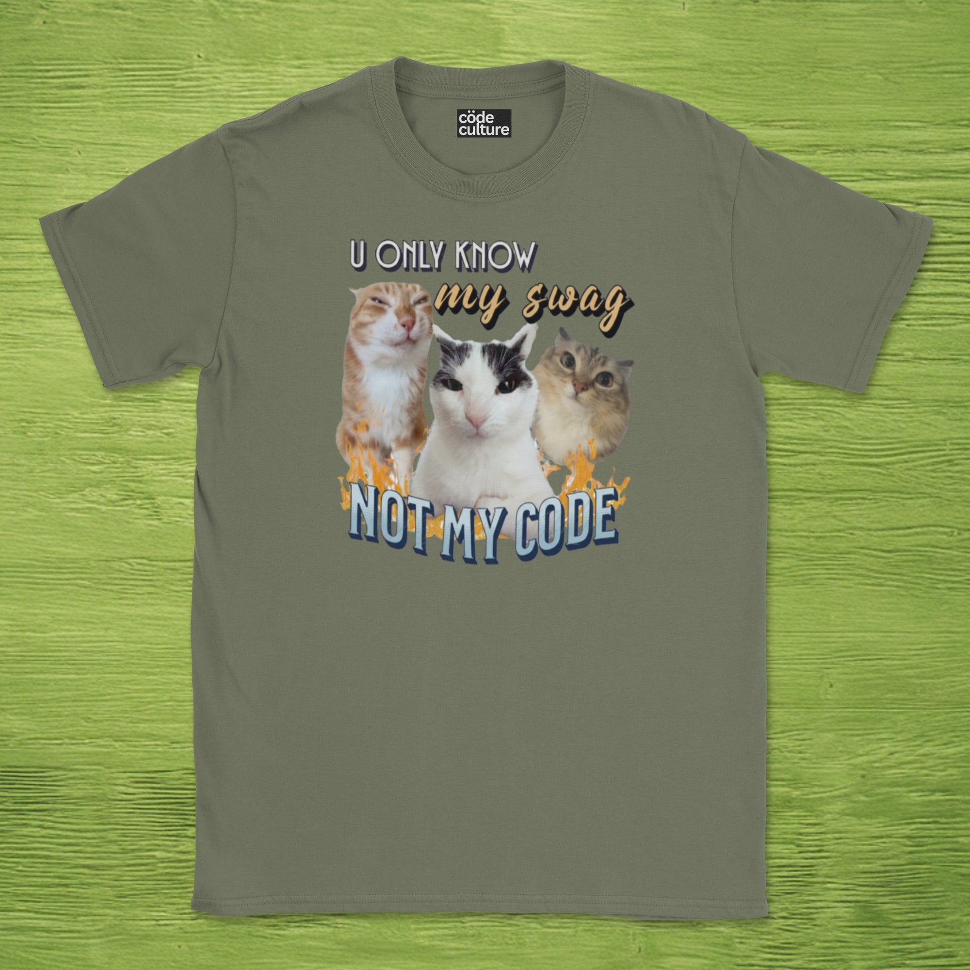 u only know my swag not my code shirt