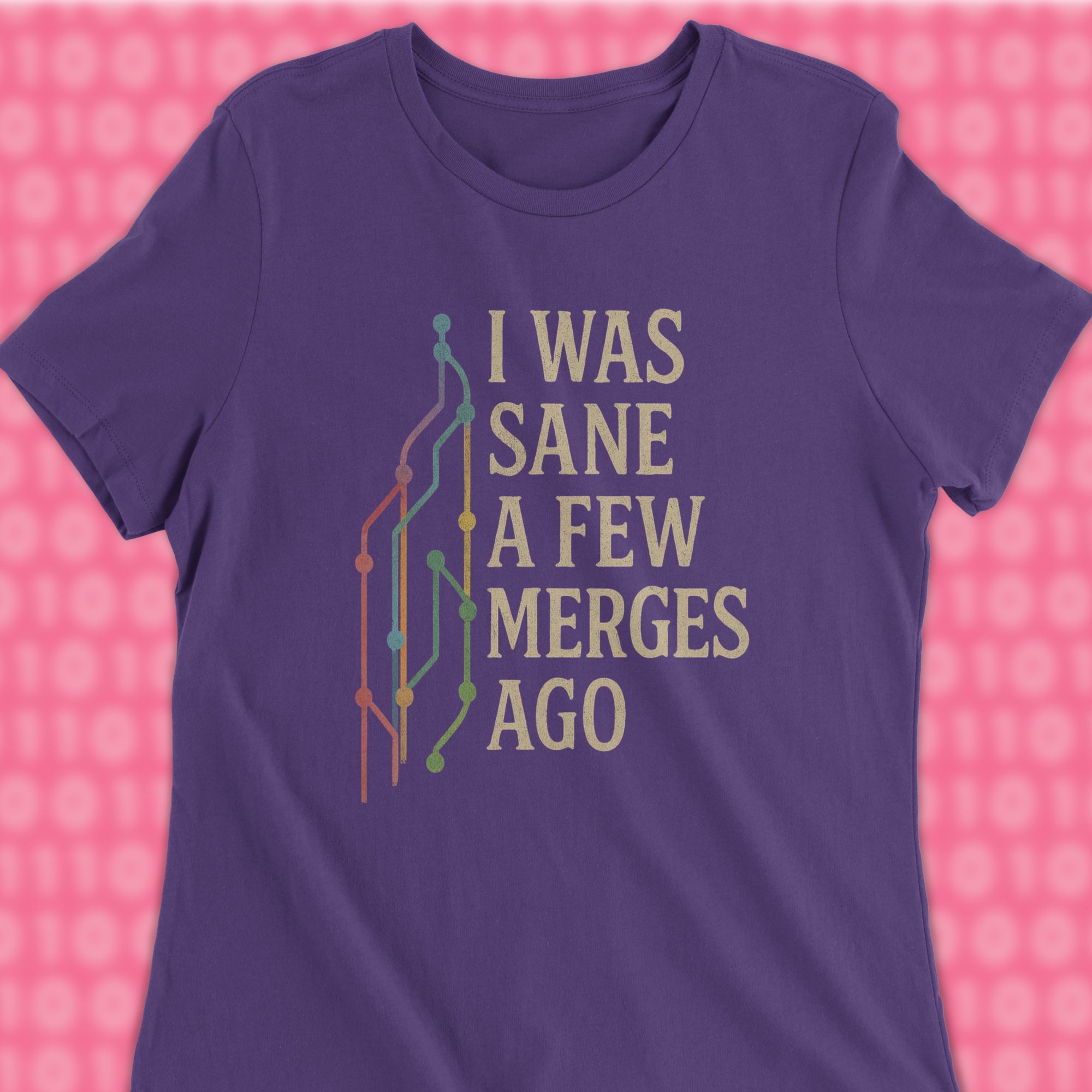 i was sane a few merges ago woman shirt
