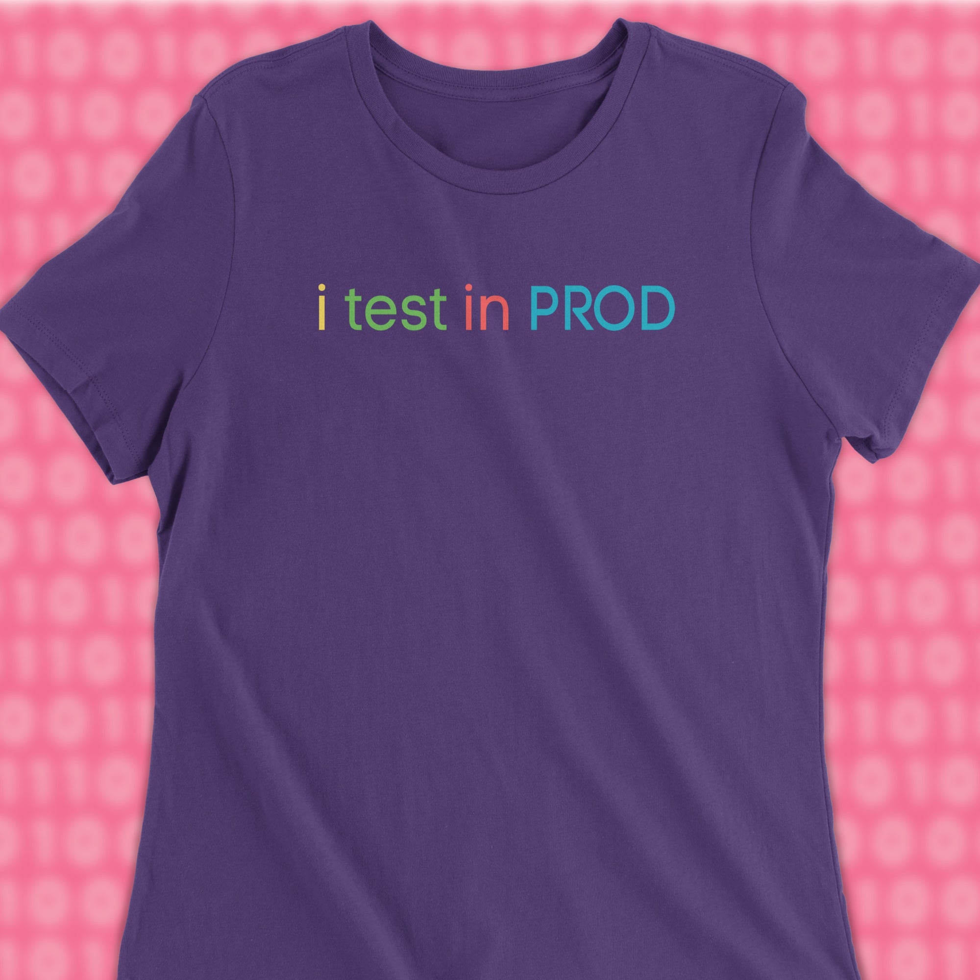 i test in prod woman shirt