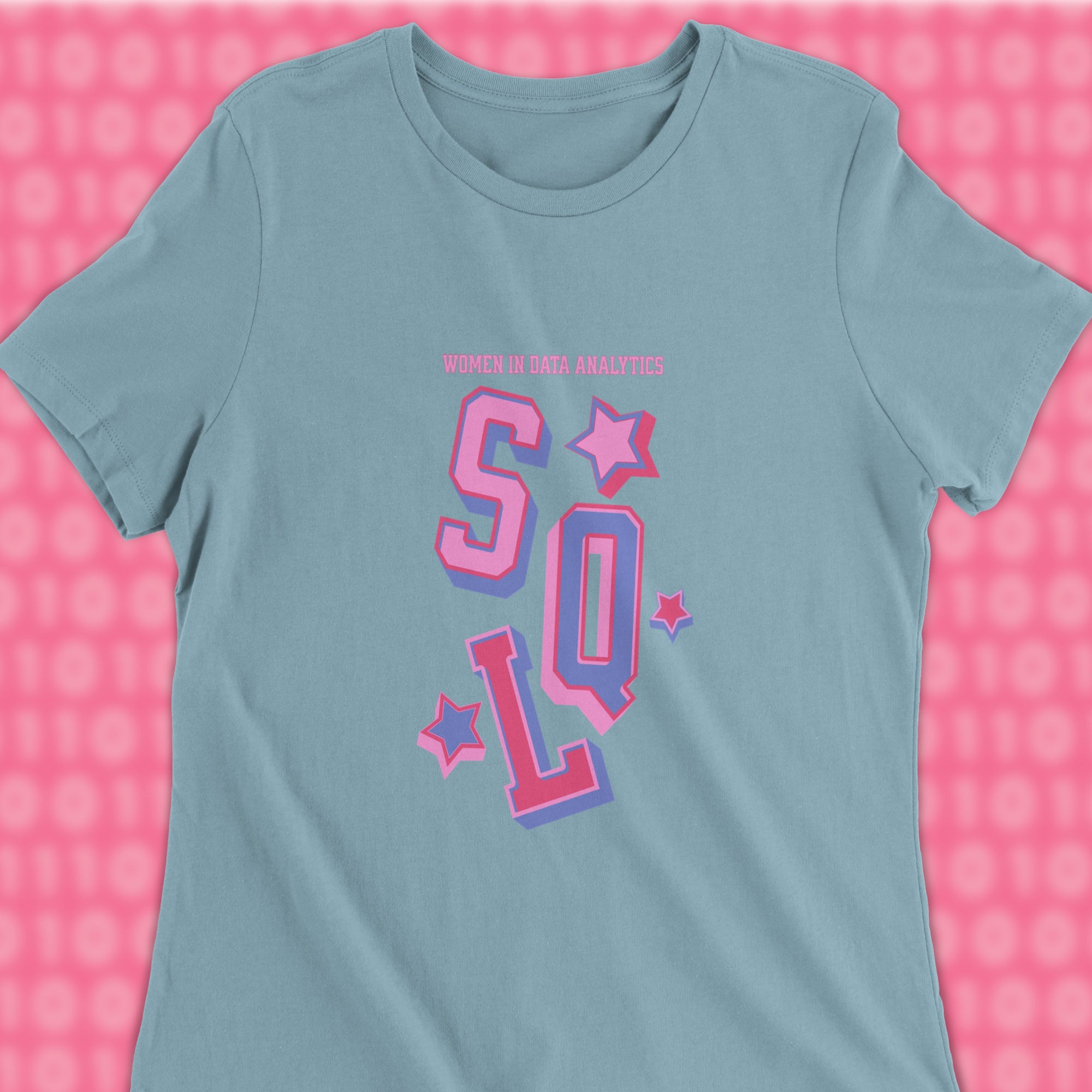 sql women in data analytics woman shirt