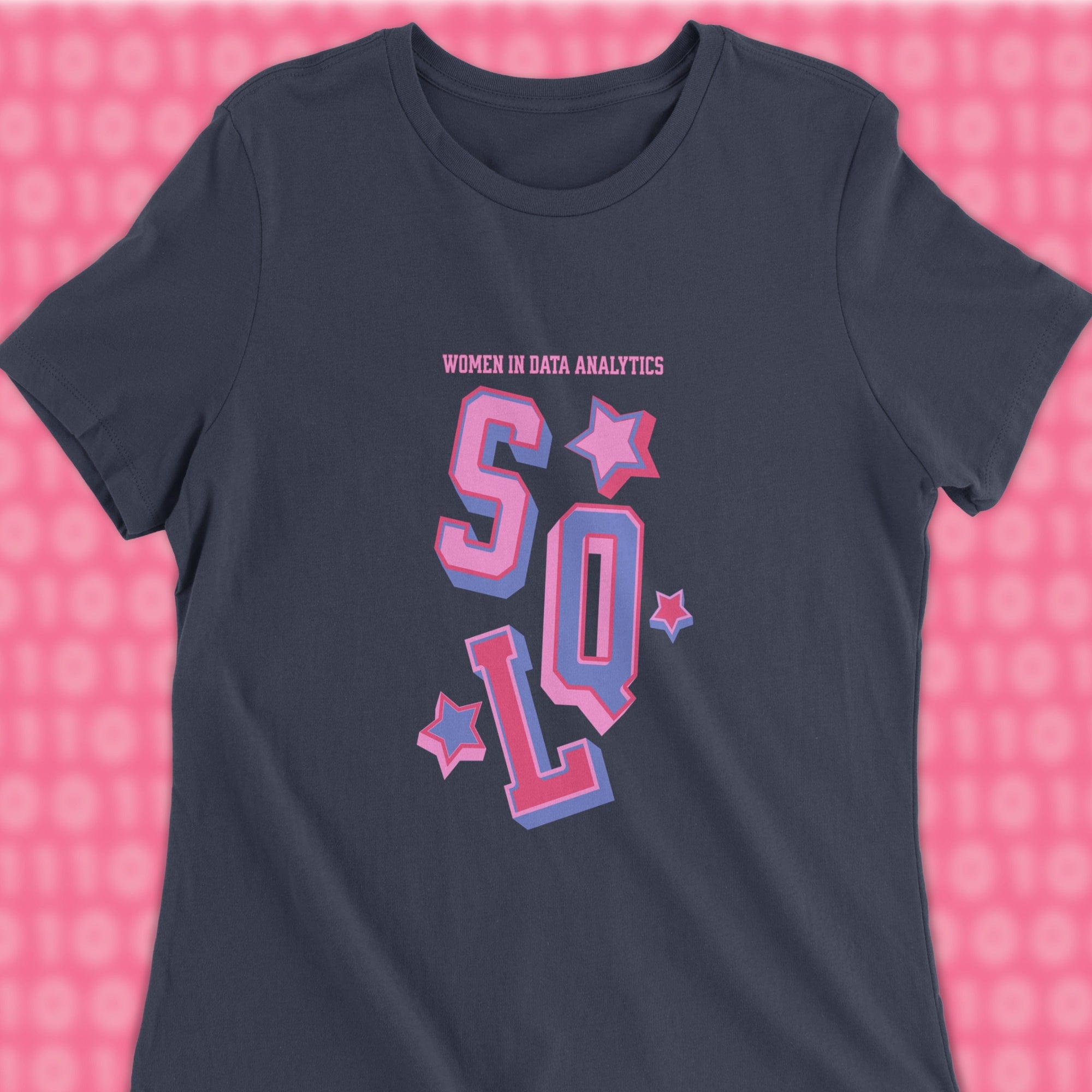 sql women in data analytics woman shirt