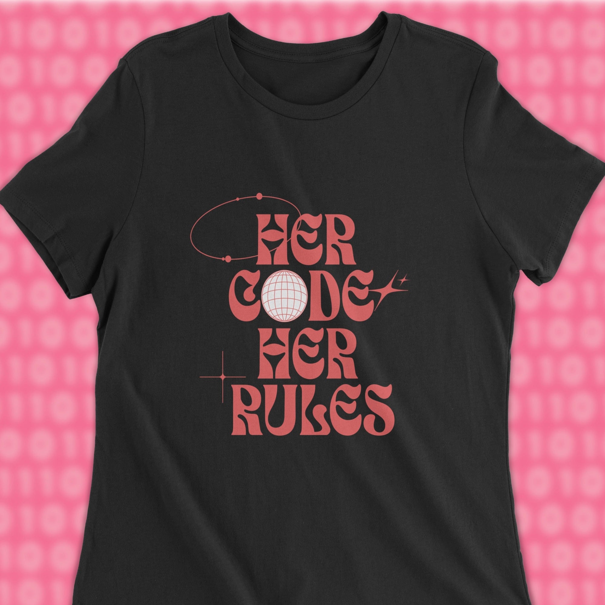 her code her rules woman shirt
