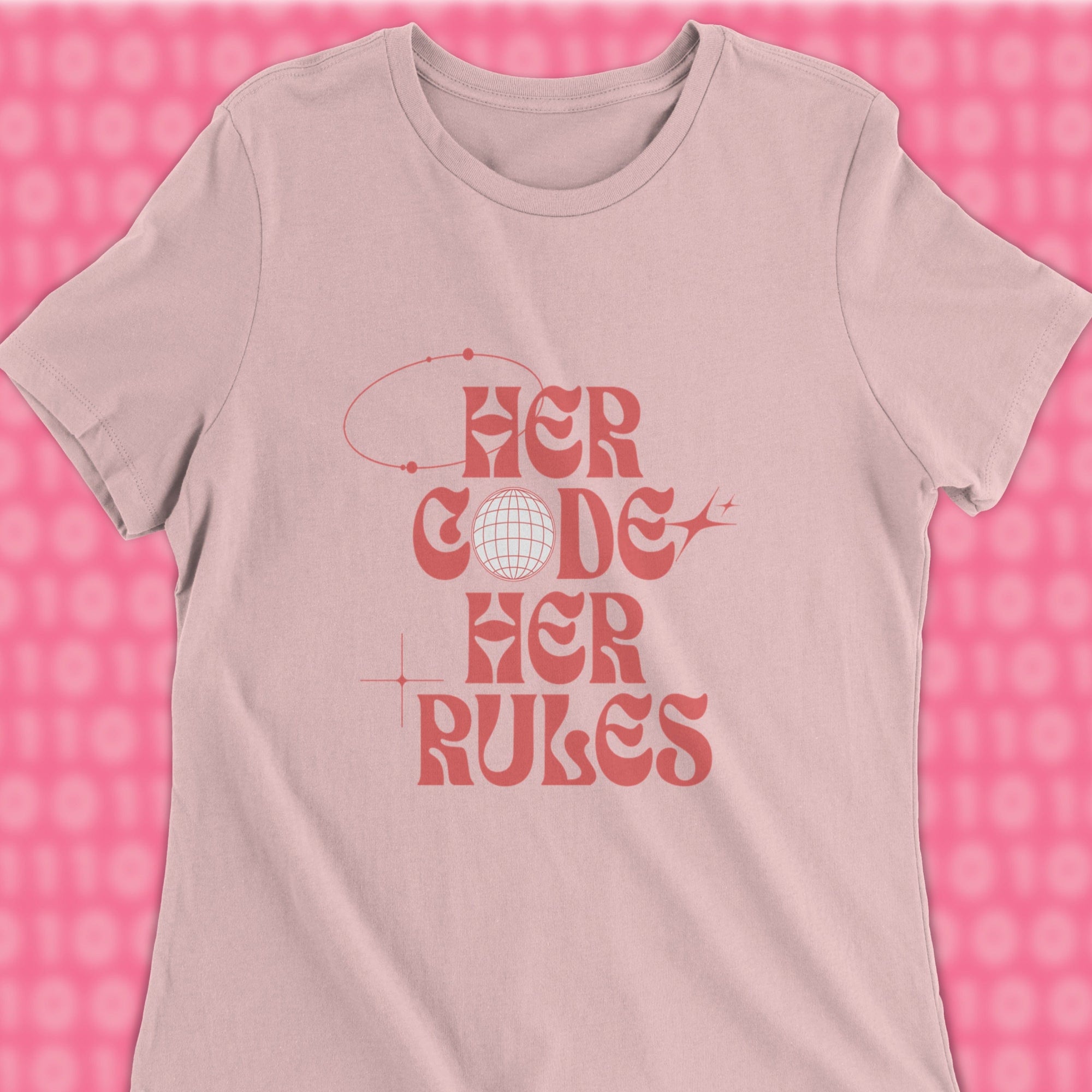 her code her rules woman shirt