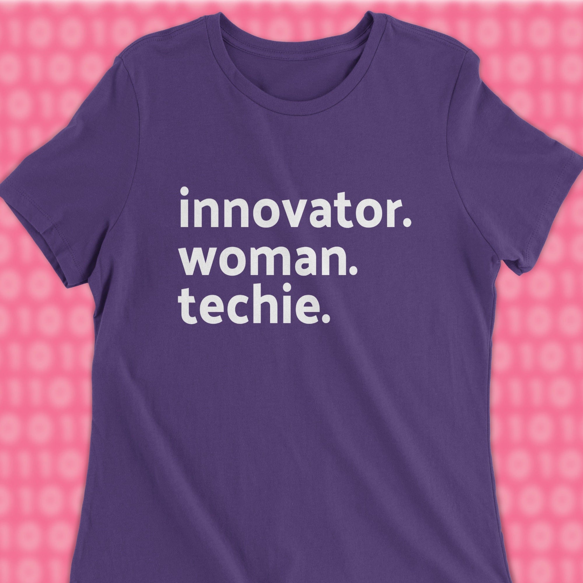 innovator woman techie woman shirt