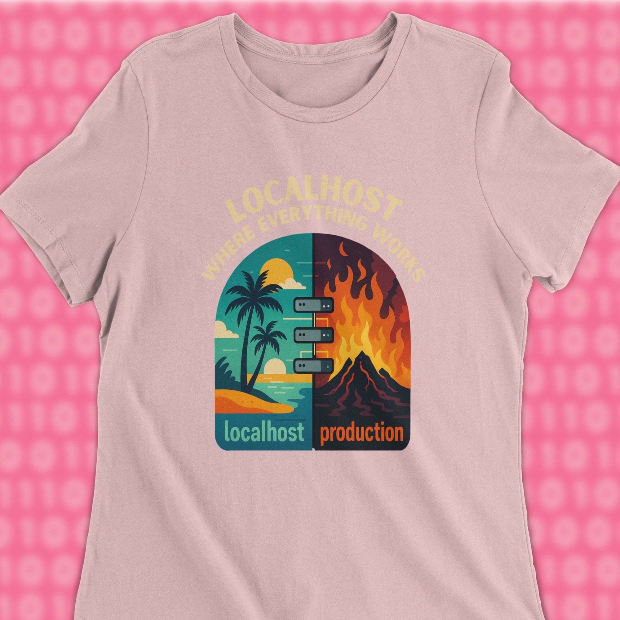 localhost where everything works woman shirt