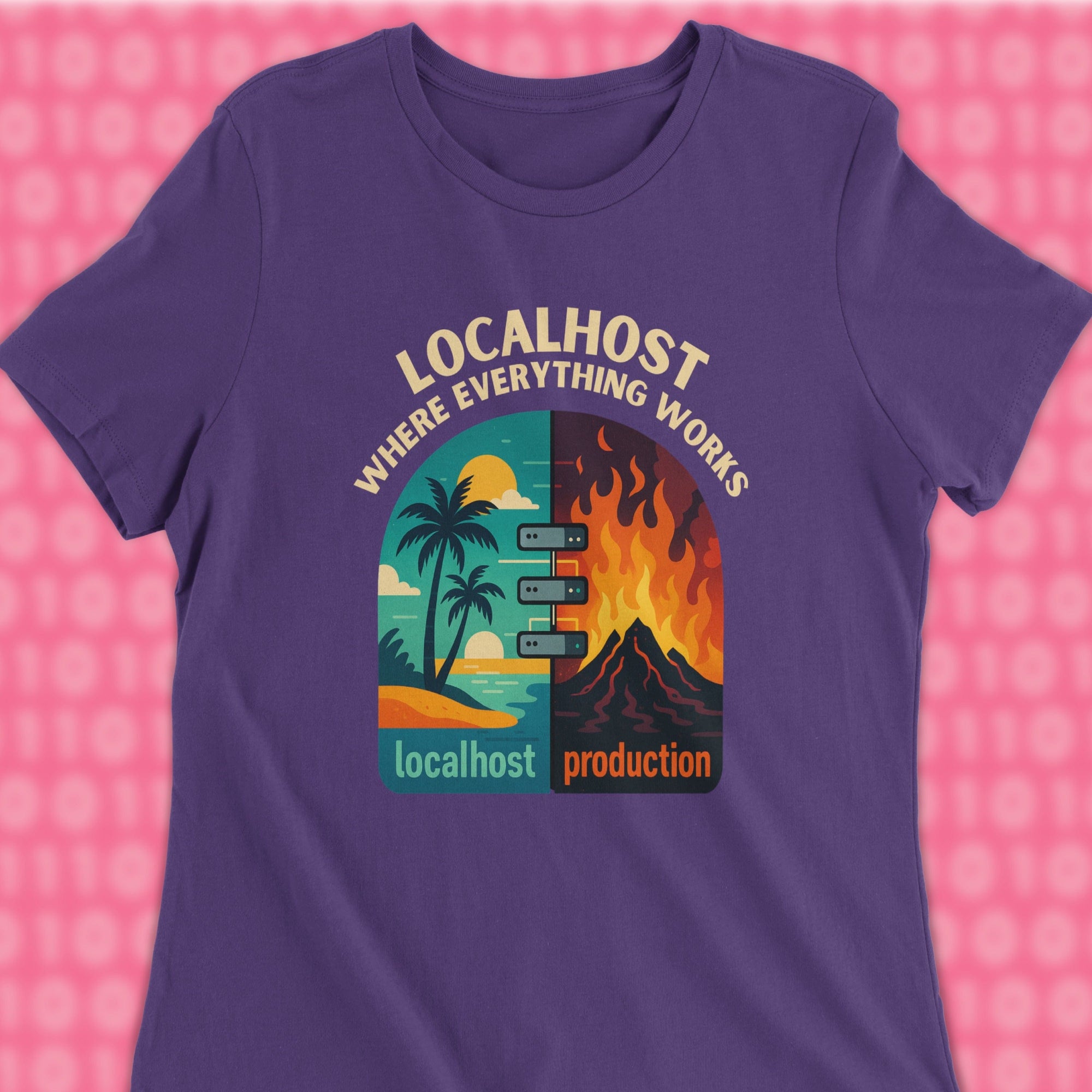 localhost where everything works woman shirt