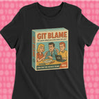 Code Culture git blame game woman shirt funny programmer T-Shirt in S — Code Culture developer clothing