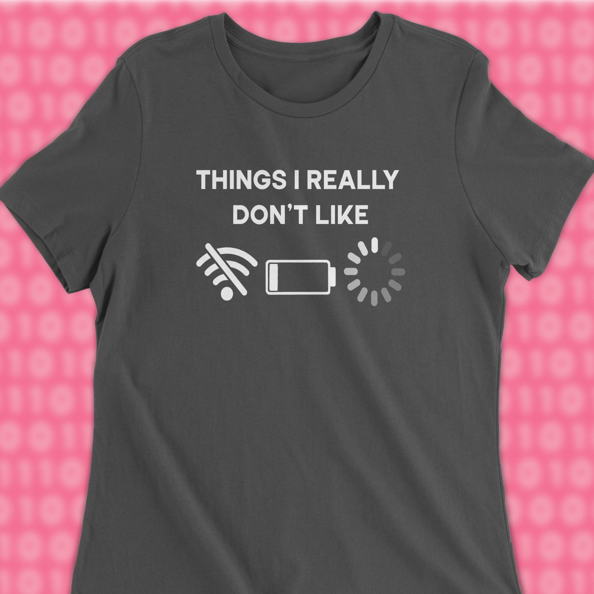 things i really dont like woman shirt