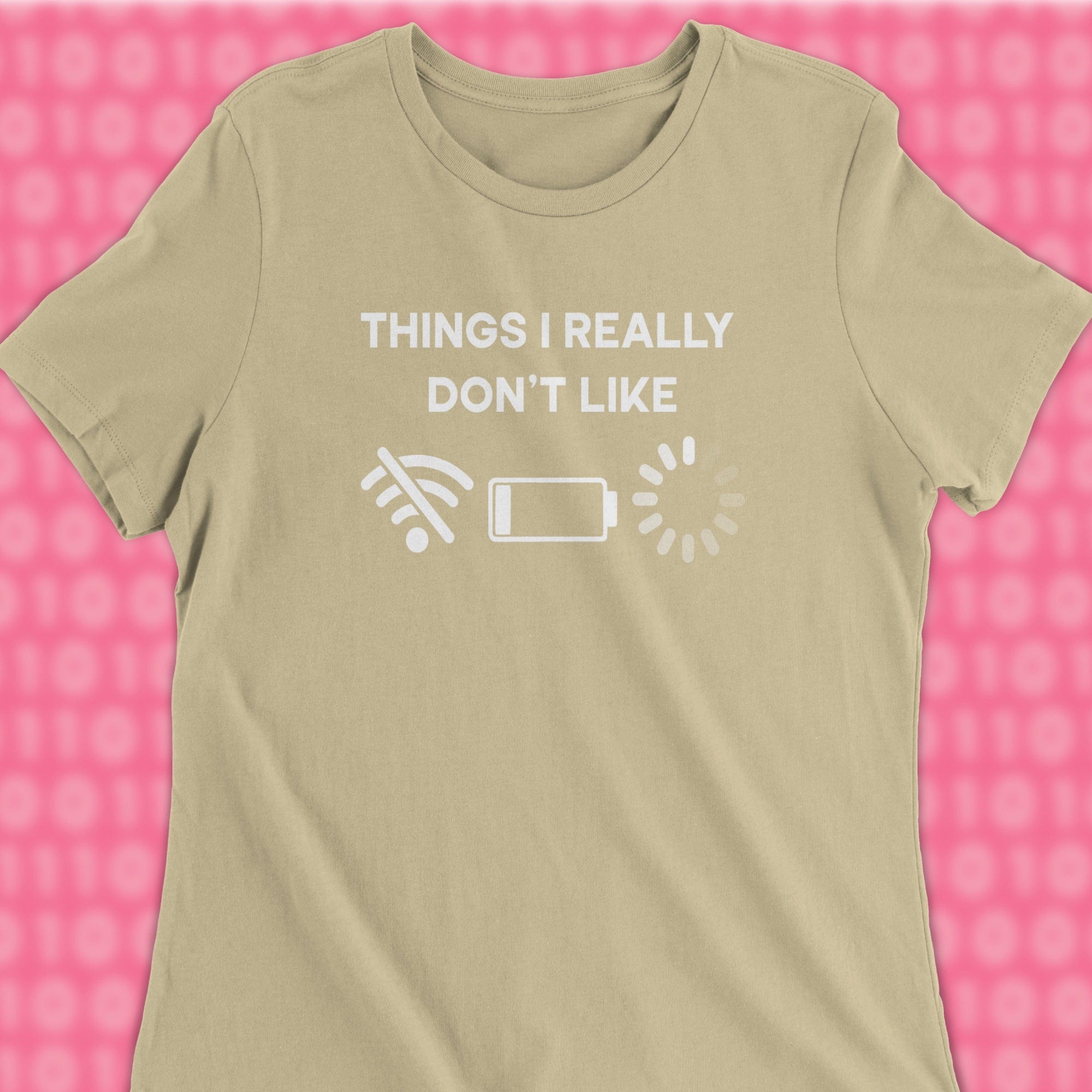 things i really dont like woman shirt