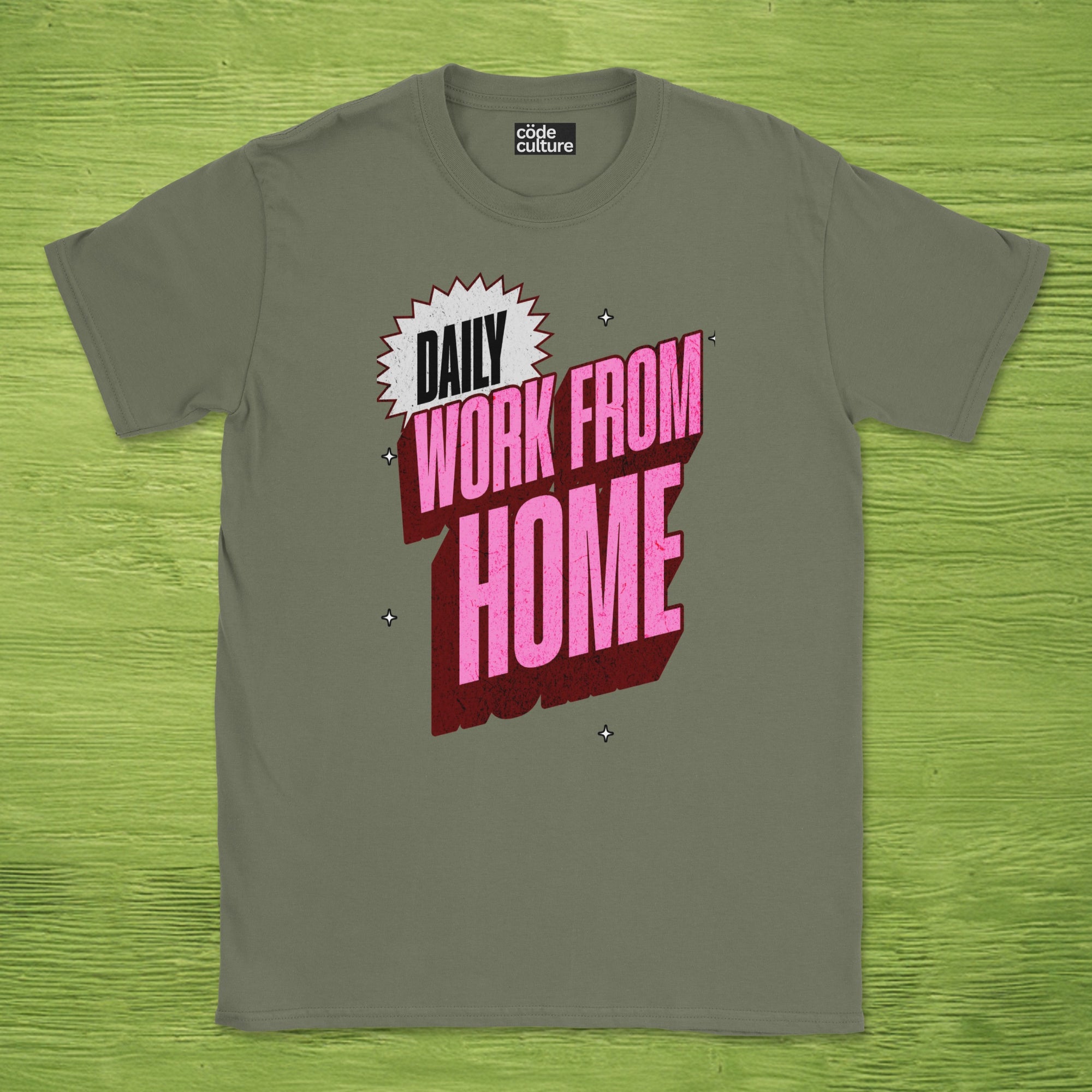 work from home daily text shirt