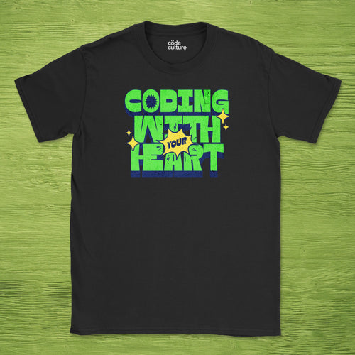 coding with your heart shirt