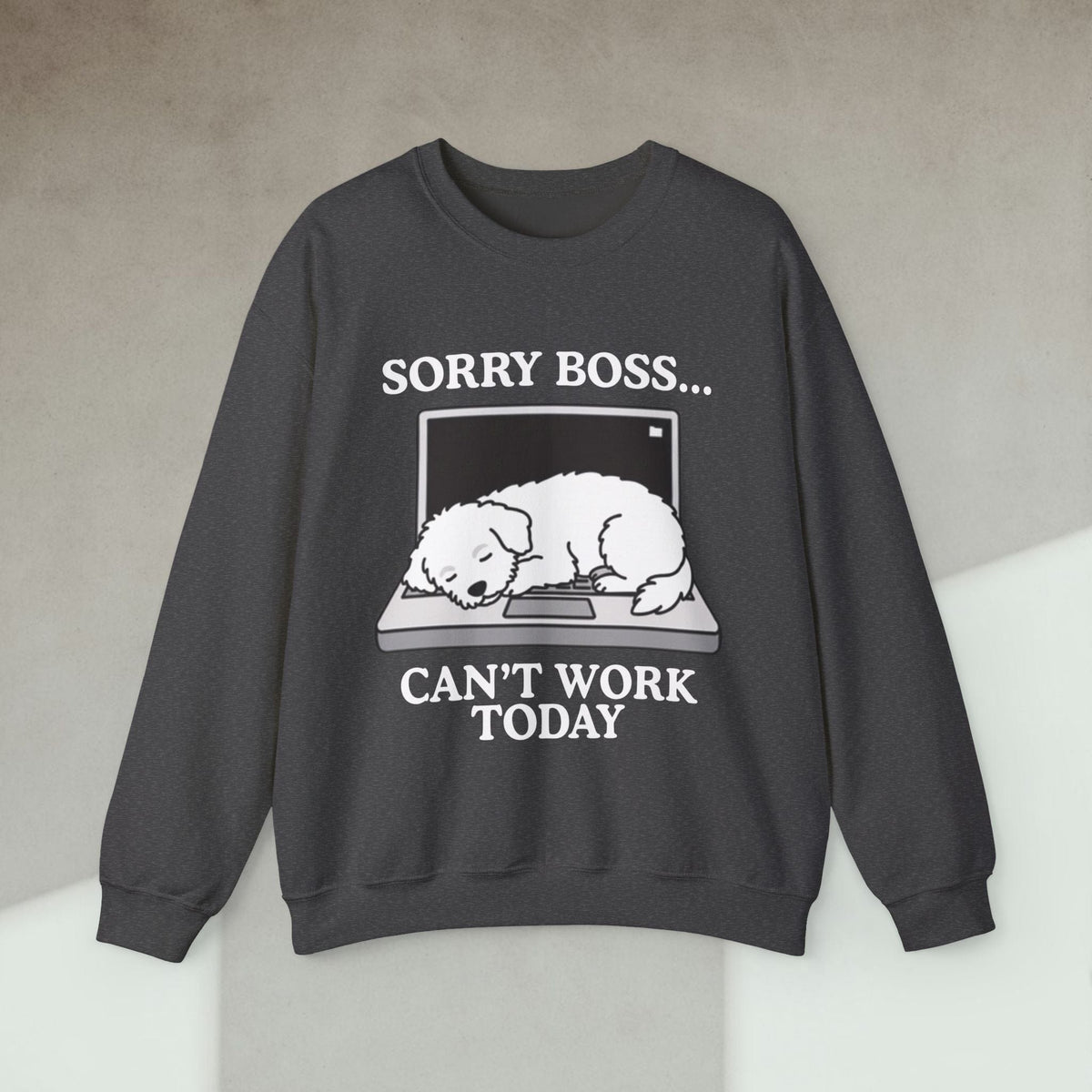 Code Culture sorry boss cant work today dog sweatshirt funny programmer Sweatshirt in S — Code Culture developer clothing