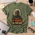 It Works on My Machine: The House Is Possessed Shirt — Military Green