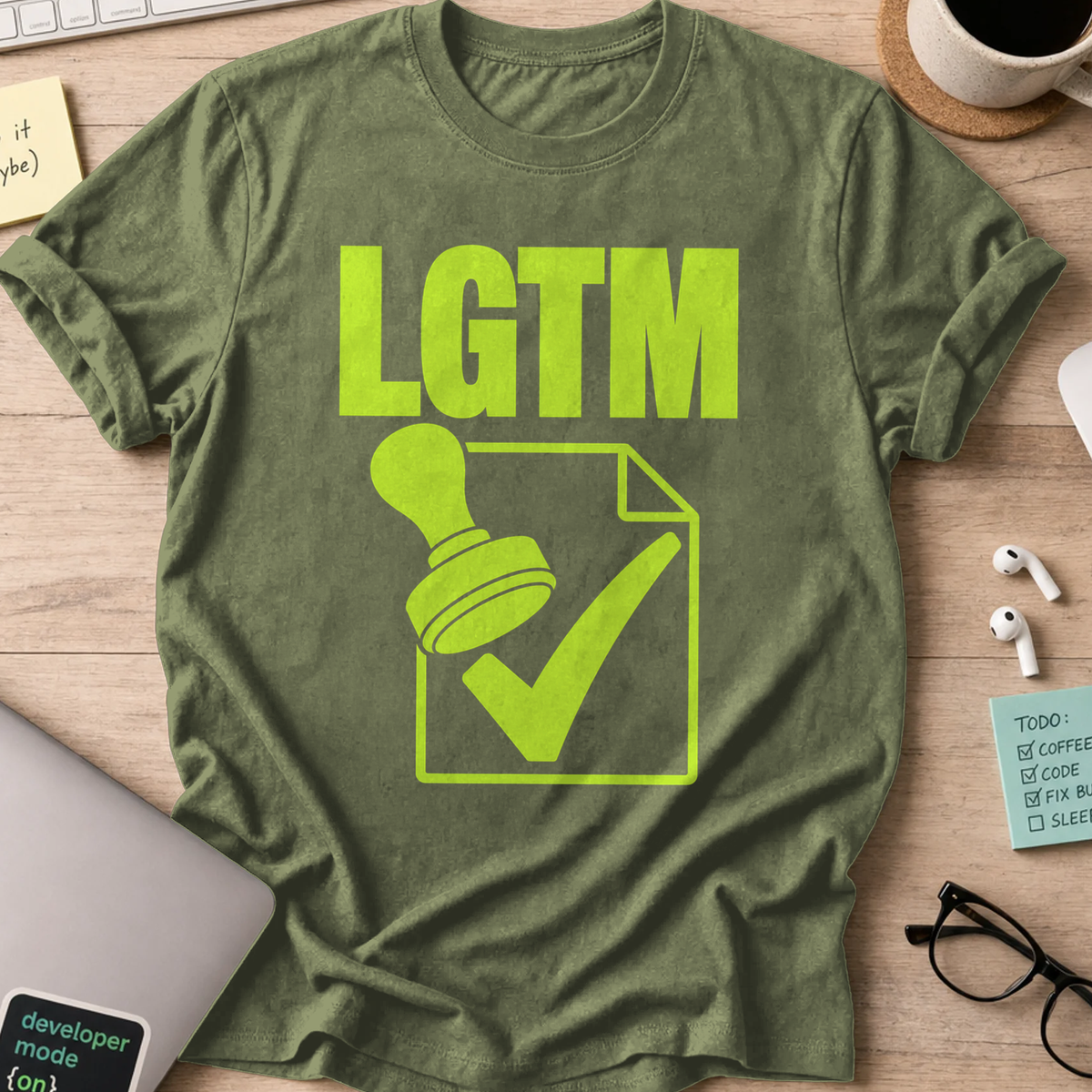 LGTM Approval Stamp Shirt — Military Green