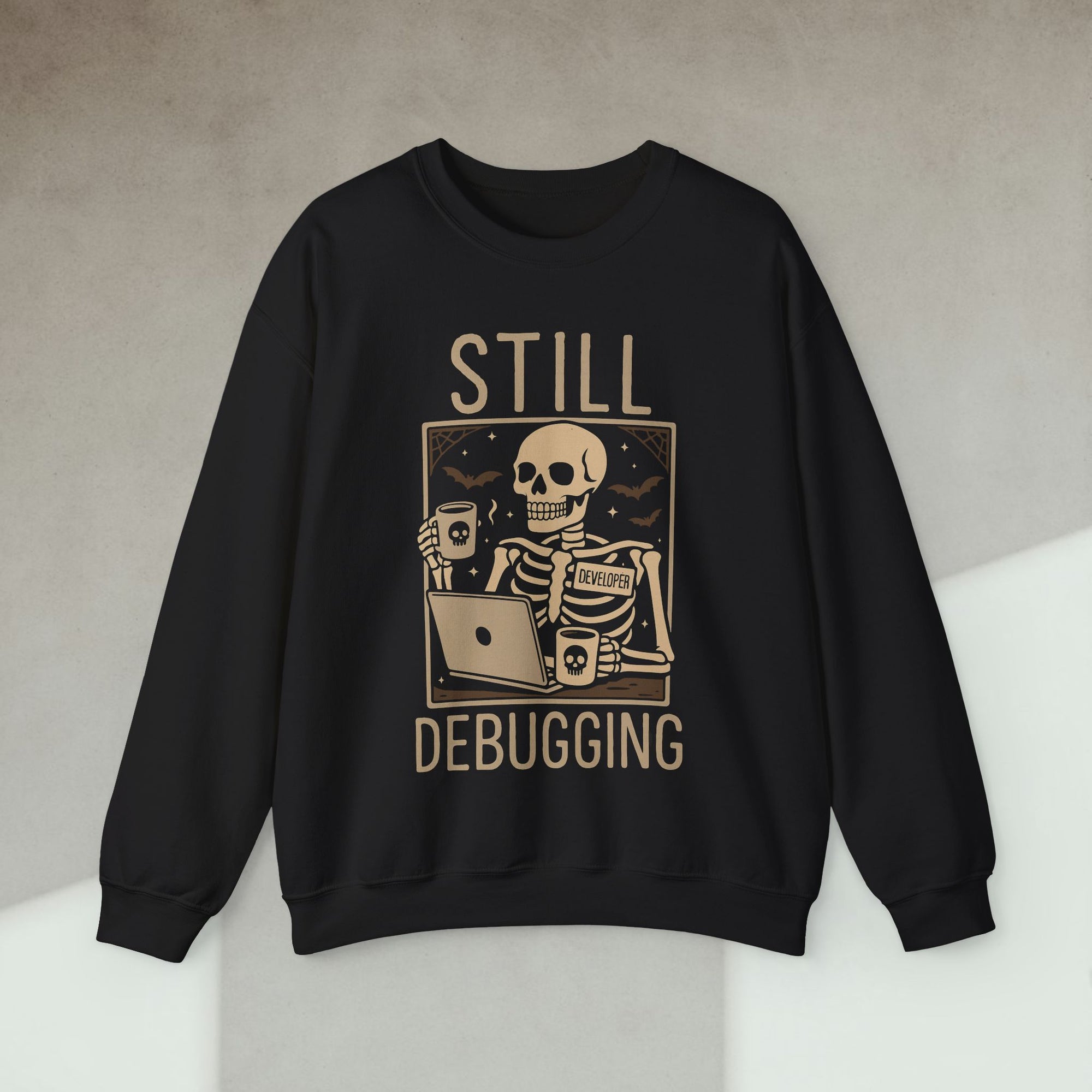 still debugging sweatshirt