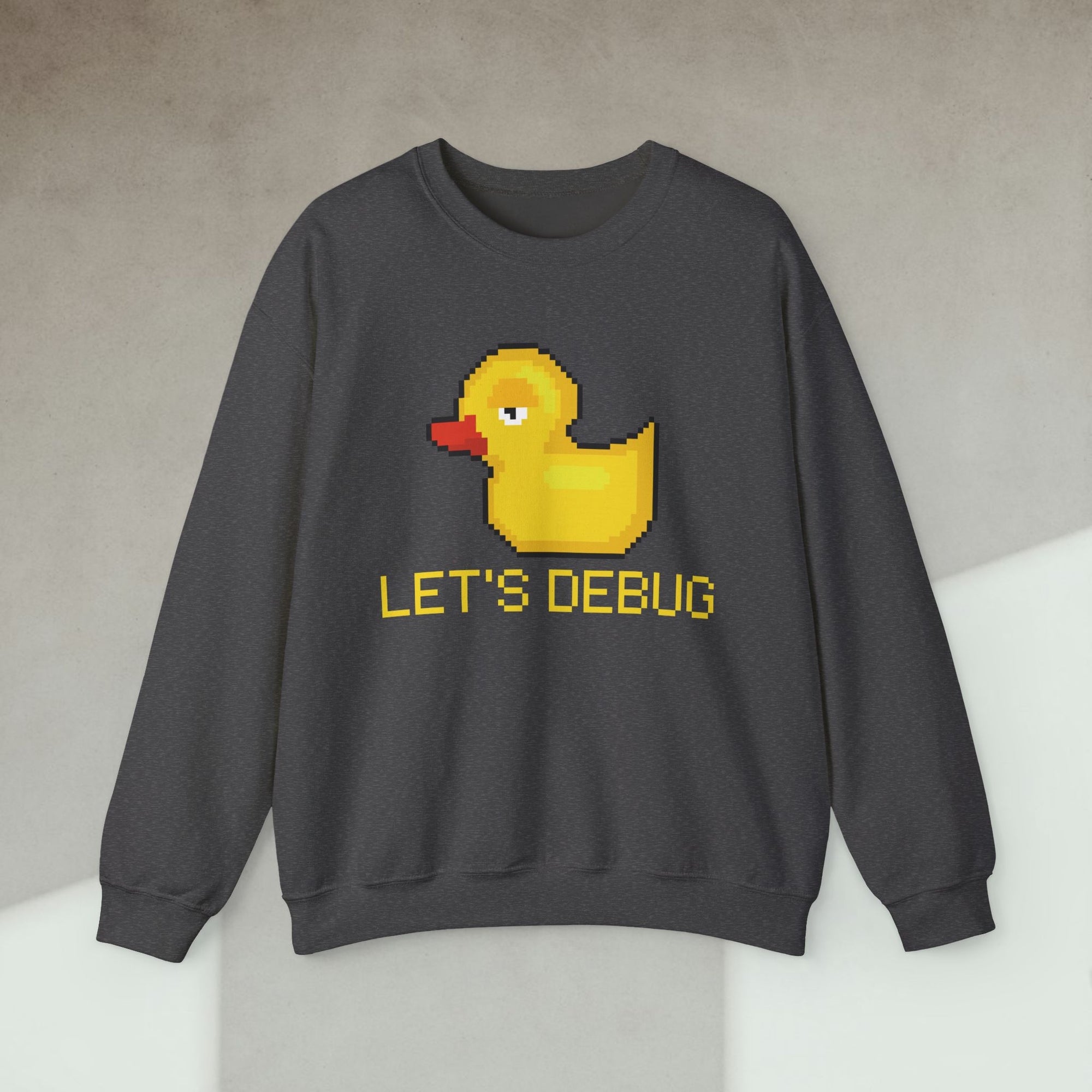 lets debug duck sweatshirt