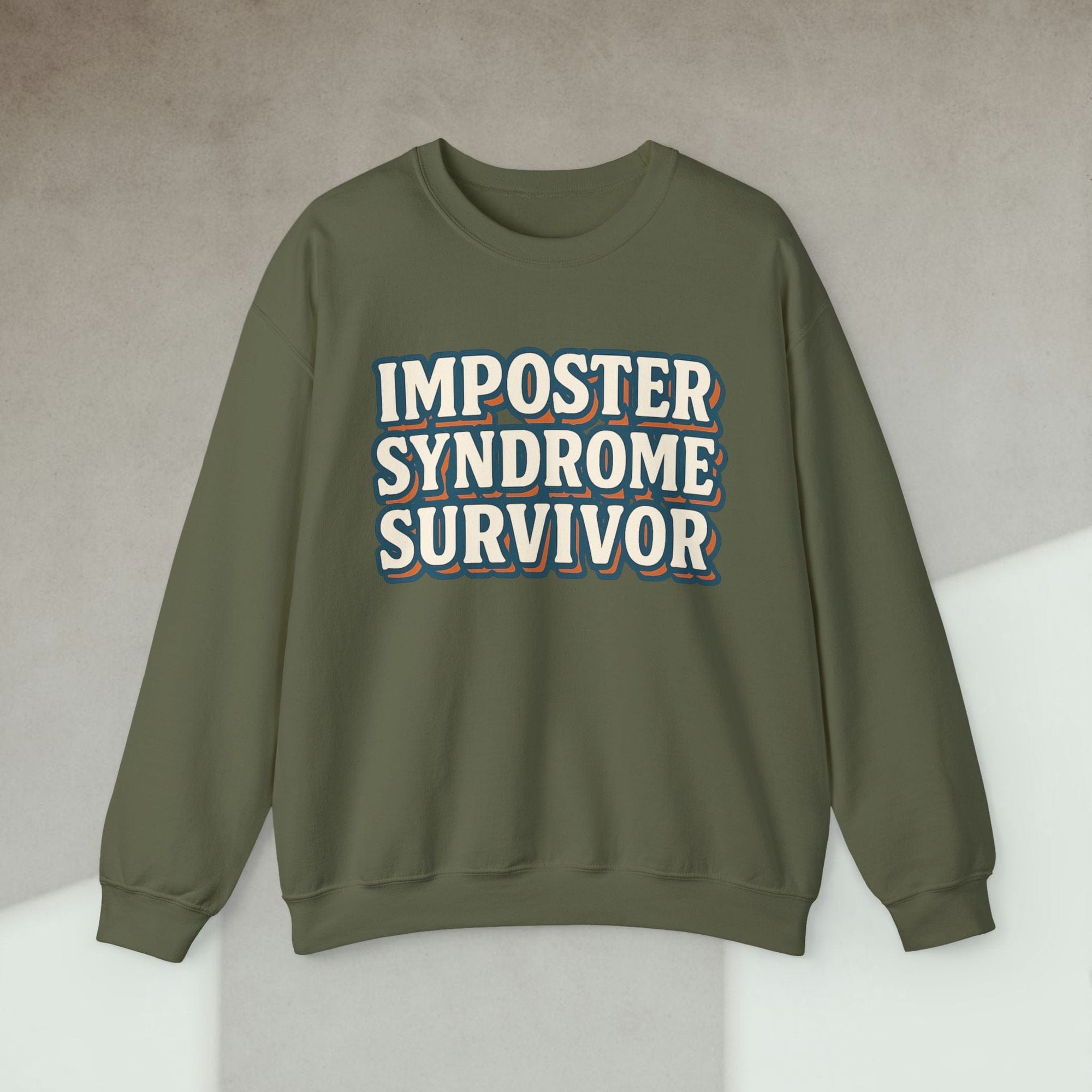 imposter syndrome survivor sweatshirt