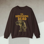 the debugging dead sweatshirt