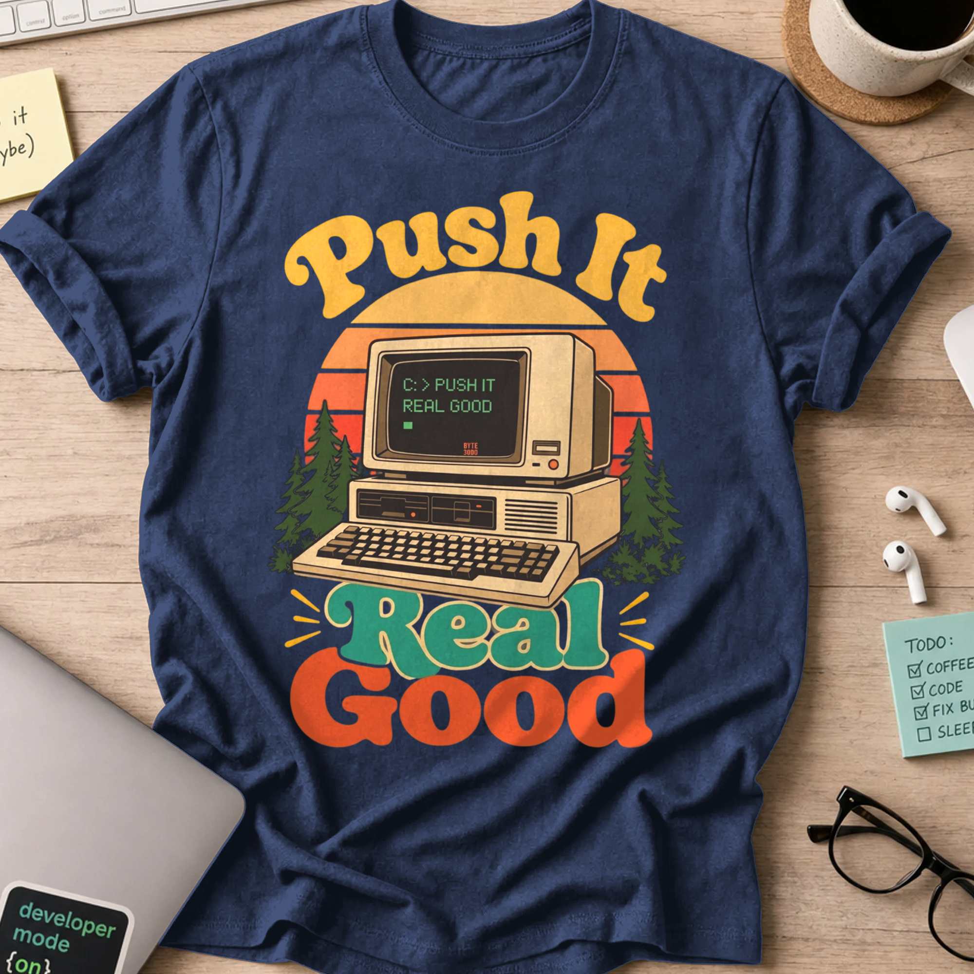 Push It Real Good Retro Shirt — Navy