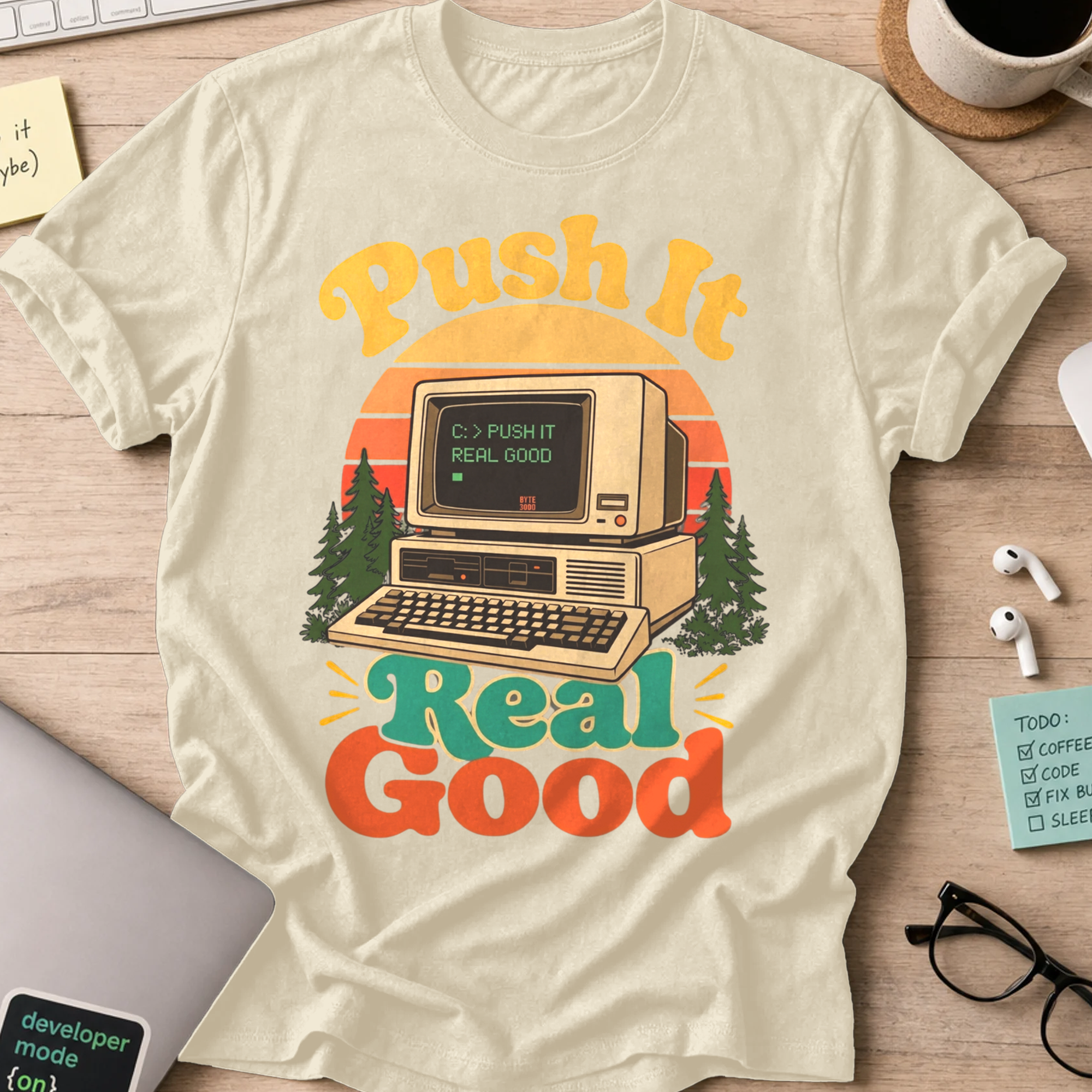 Push It Real Good Retro Shirt — Natural