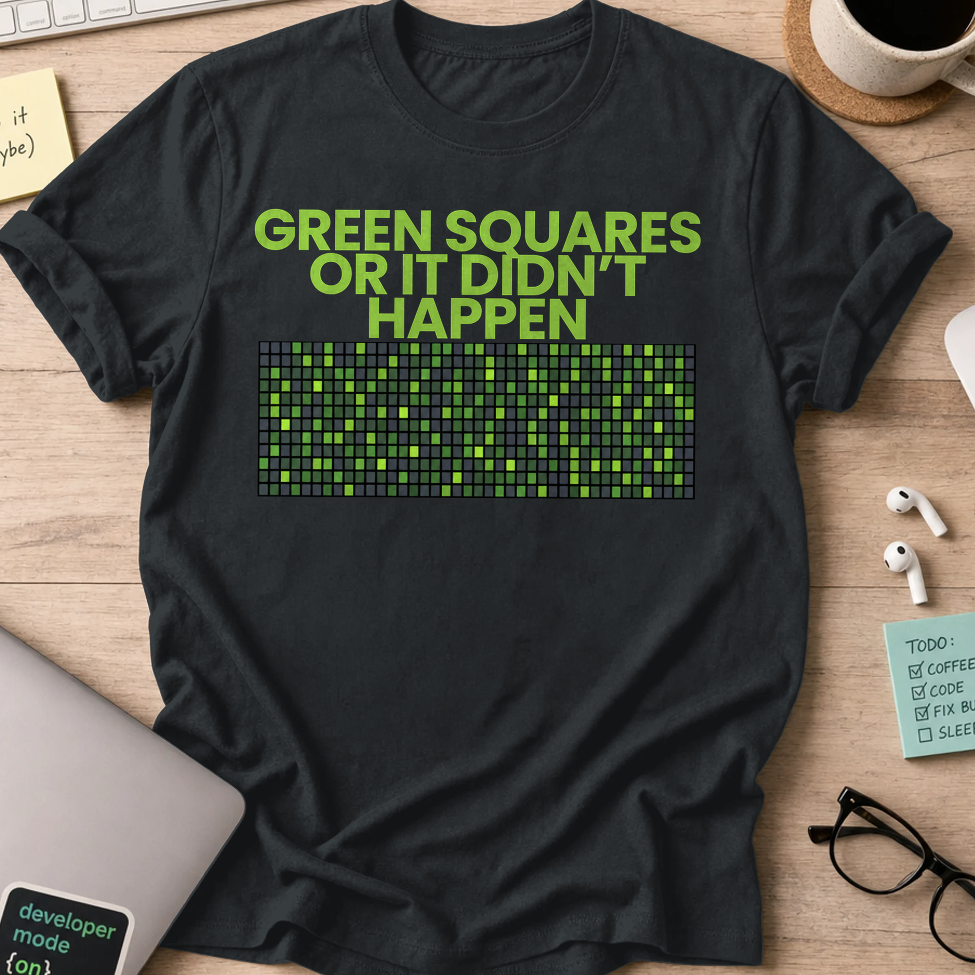 Green Squares or It Didnt Happen Shirt — Black
