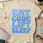 Eat Code Lift Sleep Bold Shirt - Natural