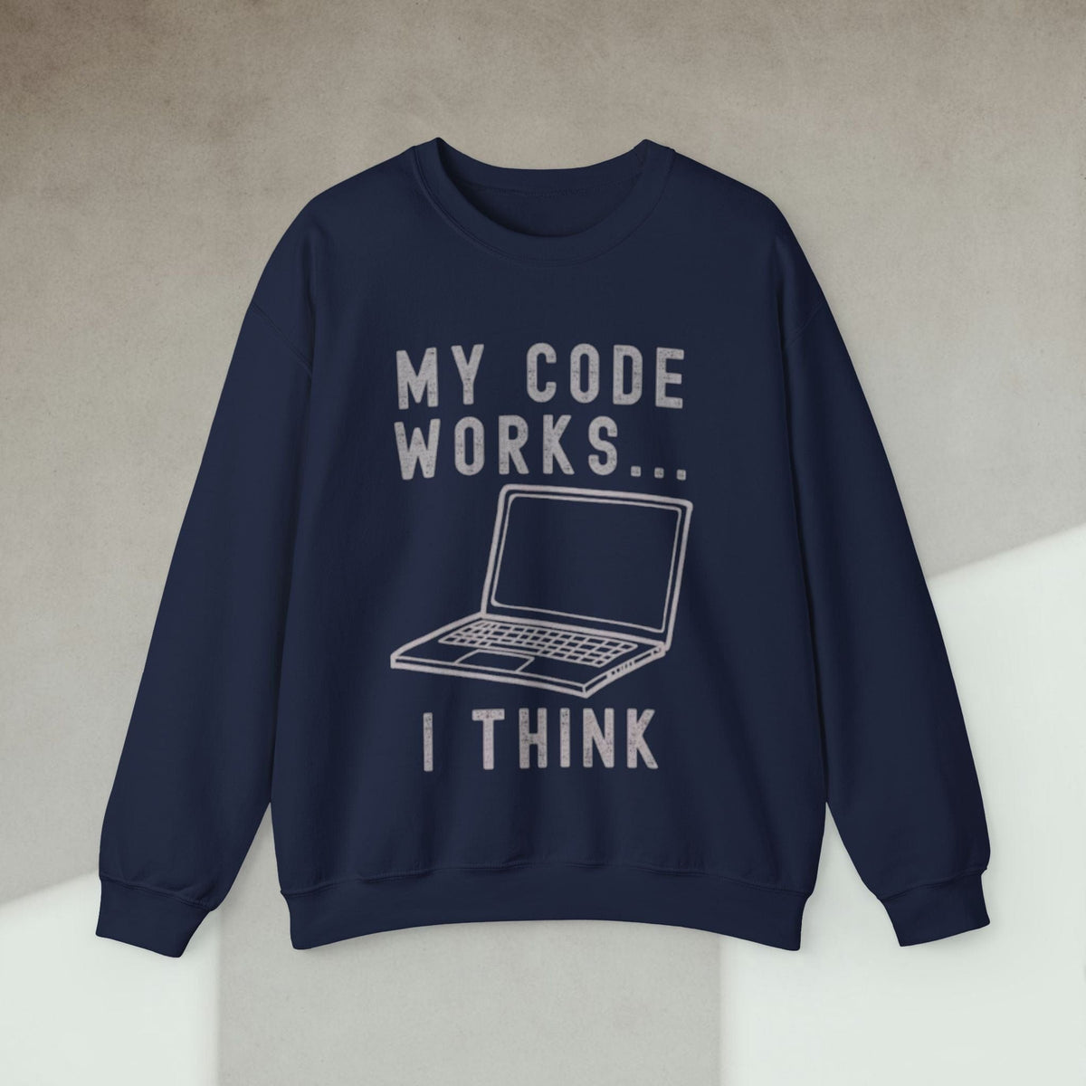 Code Culture my code works i think sweatshirt funny programmer Sweatshirt in S — Code Culture developer clothing