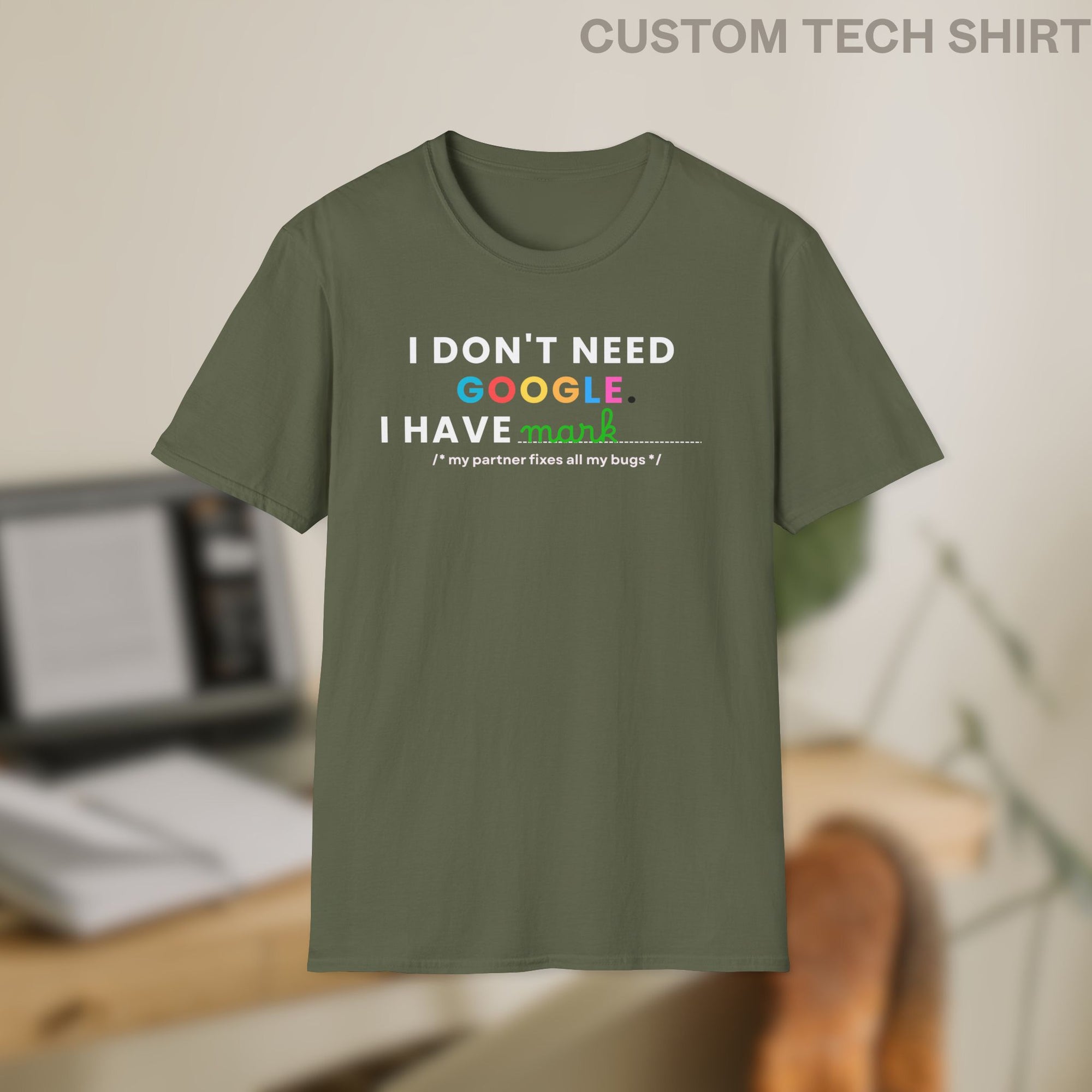i have "My Partner" Custom Shirt