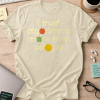 I Trust Algorithms More Than People Shirt — Natural