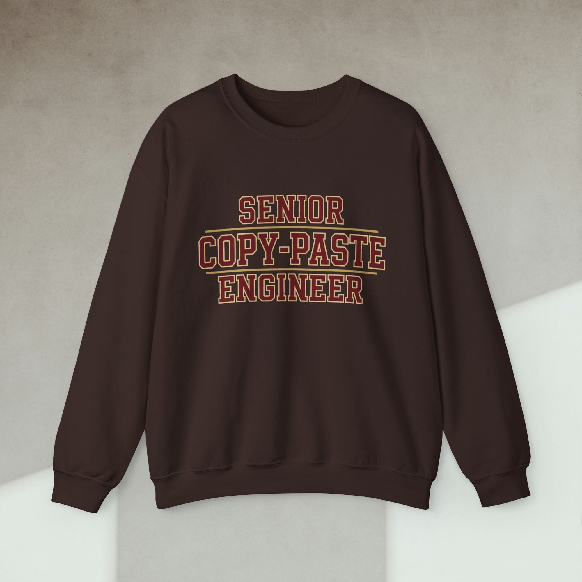 senior copy paste engineer sweatshirt