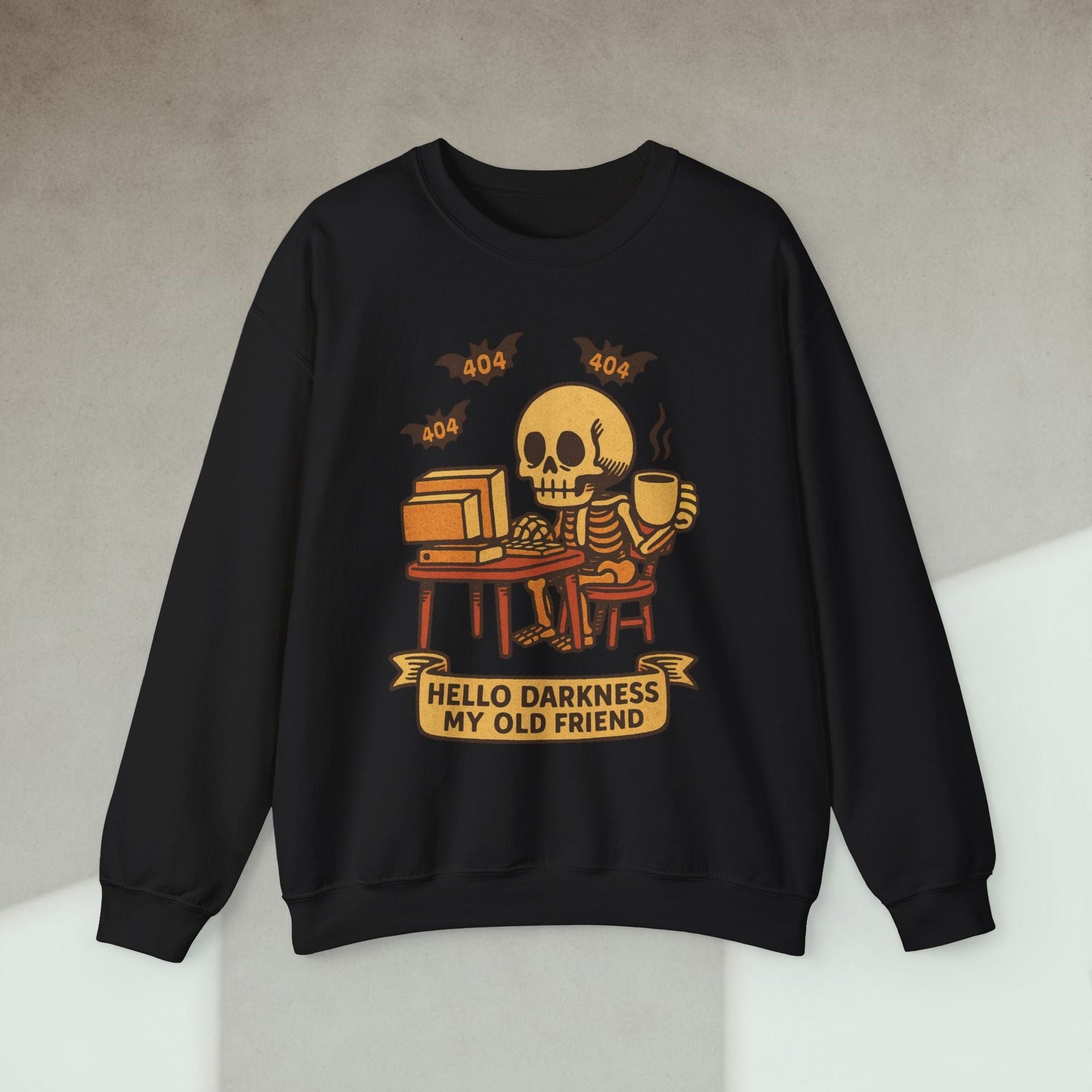 hello darkness my old friend sweatshirt