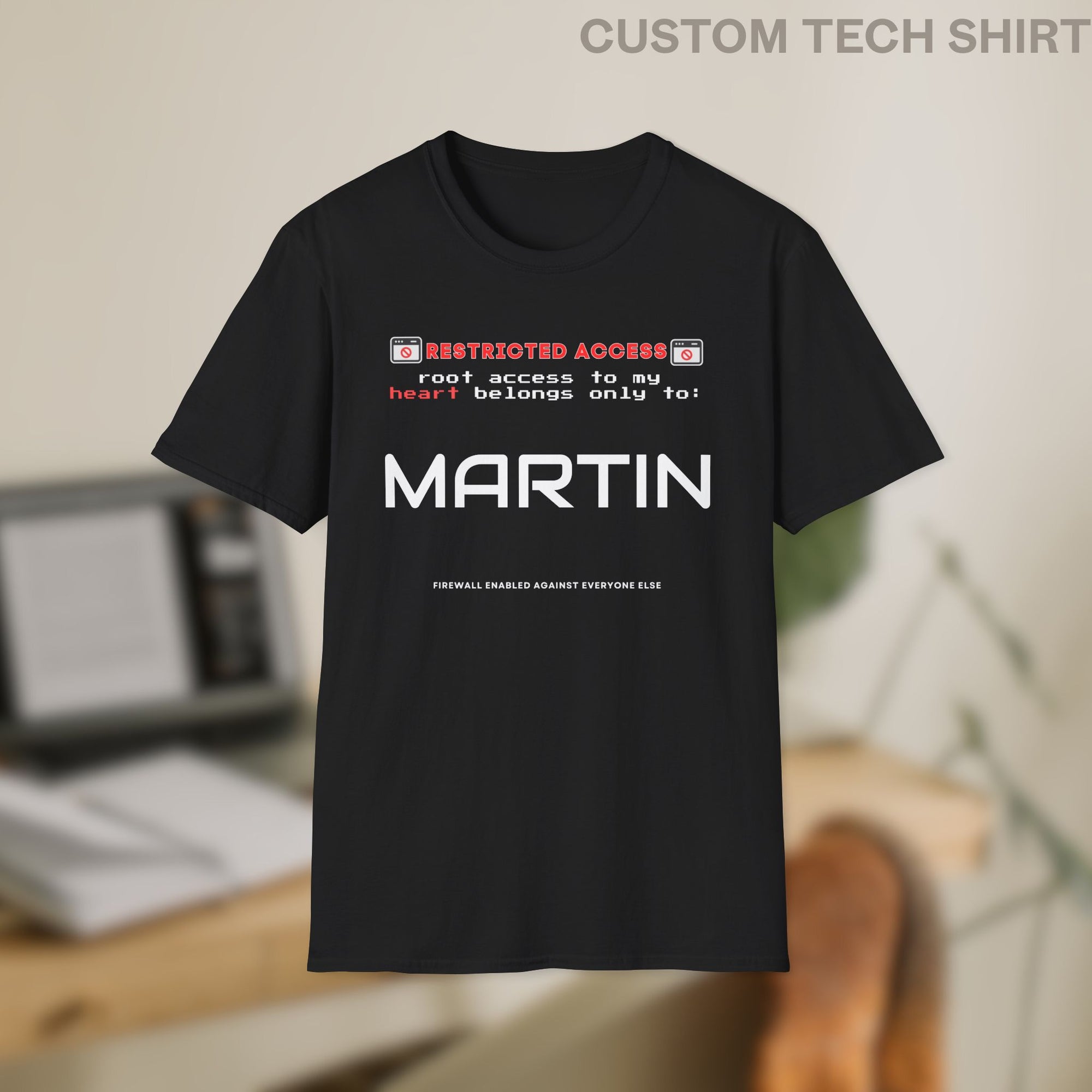 Restricted Access Custom Shirt