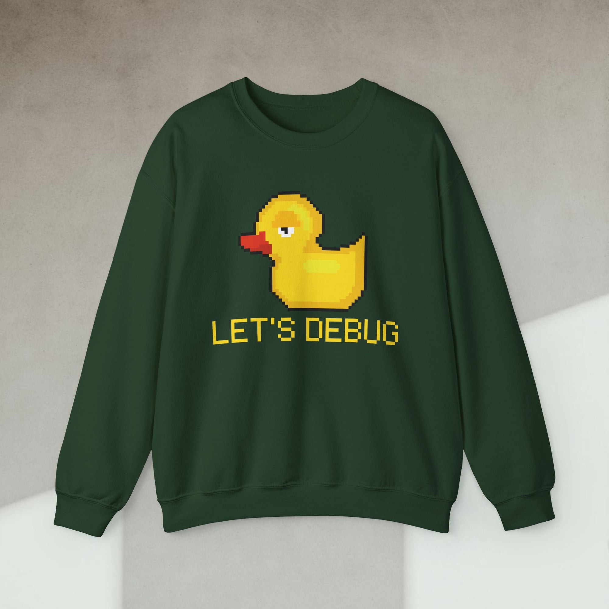 lets debug duck sweatshirt