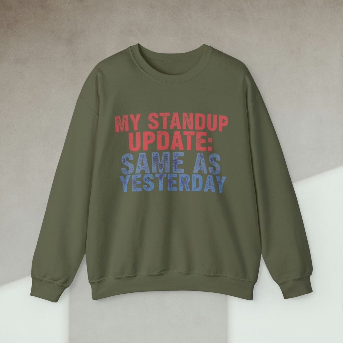 Code Culture my standup update: same as yesterday sweatshirt funny programmer Sweatshirt in S — Code Culture developer clothing