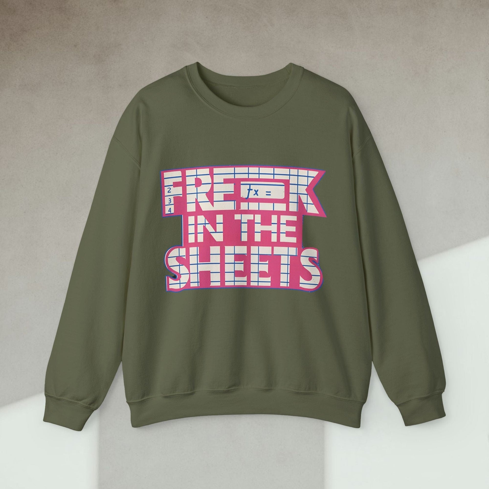 freak in the sheets sweatshirt