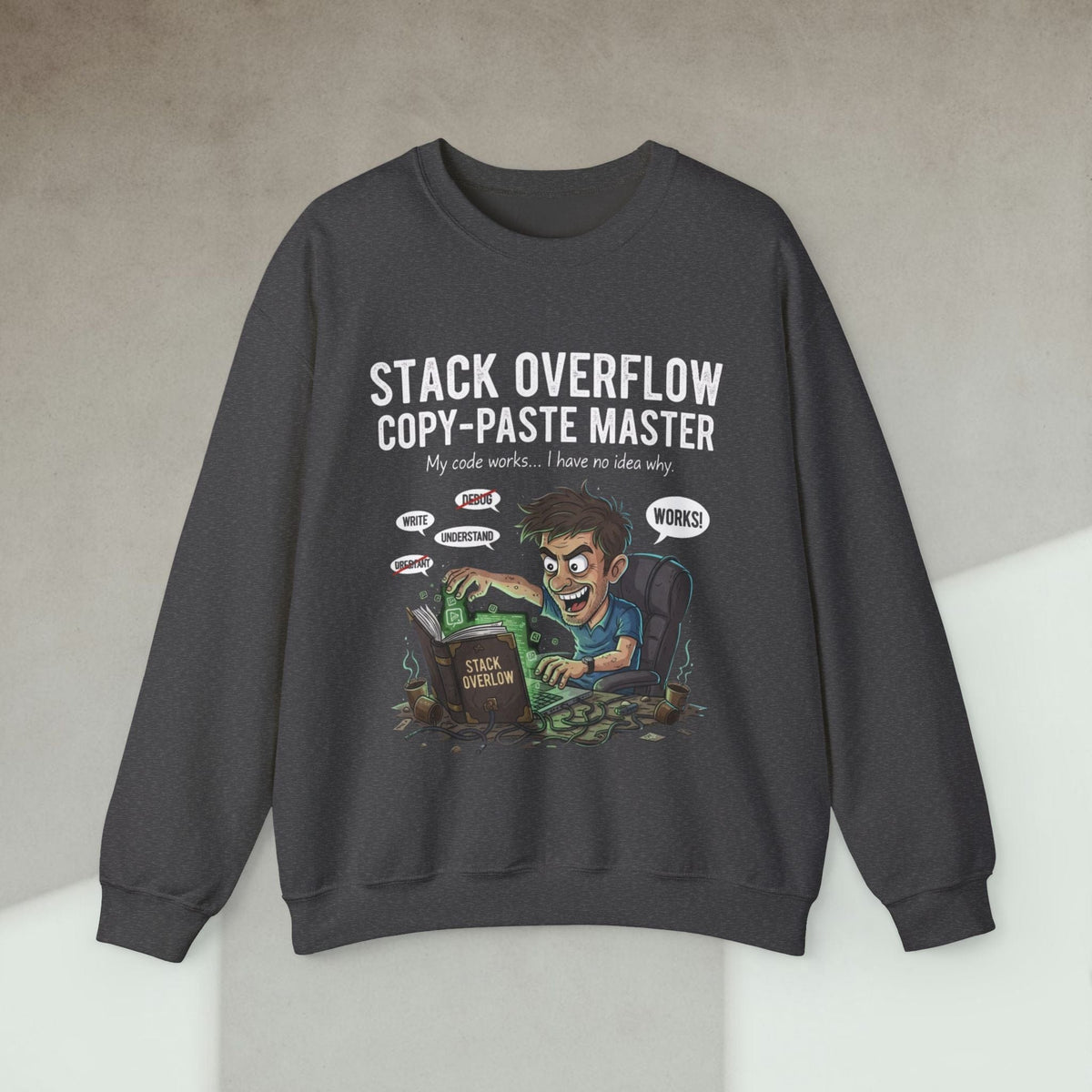 Code Culture stack overflow copypaste master sweatshirt funny programmer Sweatshirt in S — Code Culture developer clothing