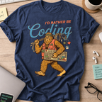 I'd Rather Be Coding Bigfoot Shirt — Navy