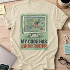 My Code Has Trust Issues Shirt — Natural