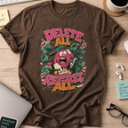 Delete All Regret All Shirt — Dark Chocolate