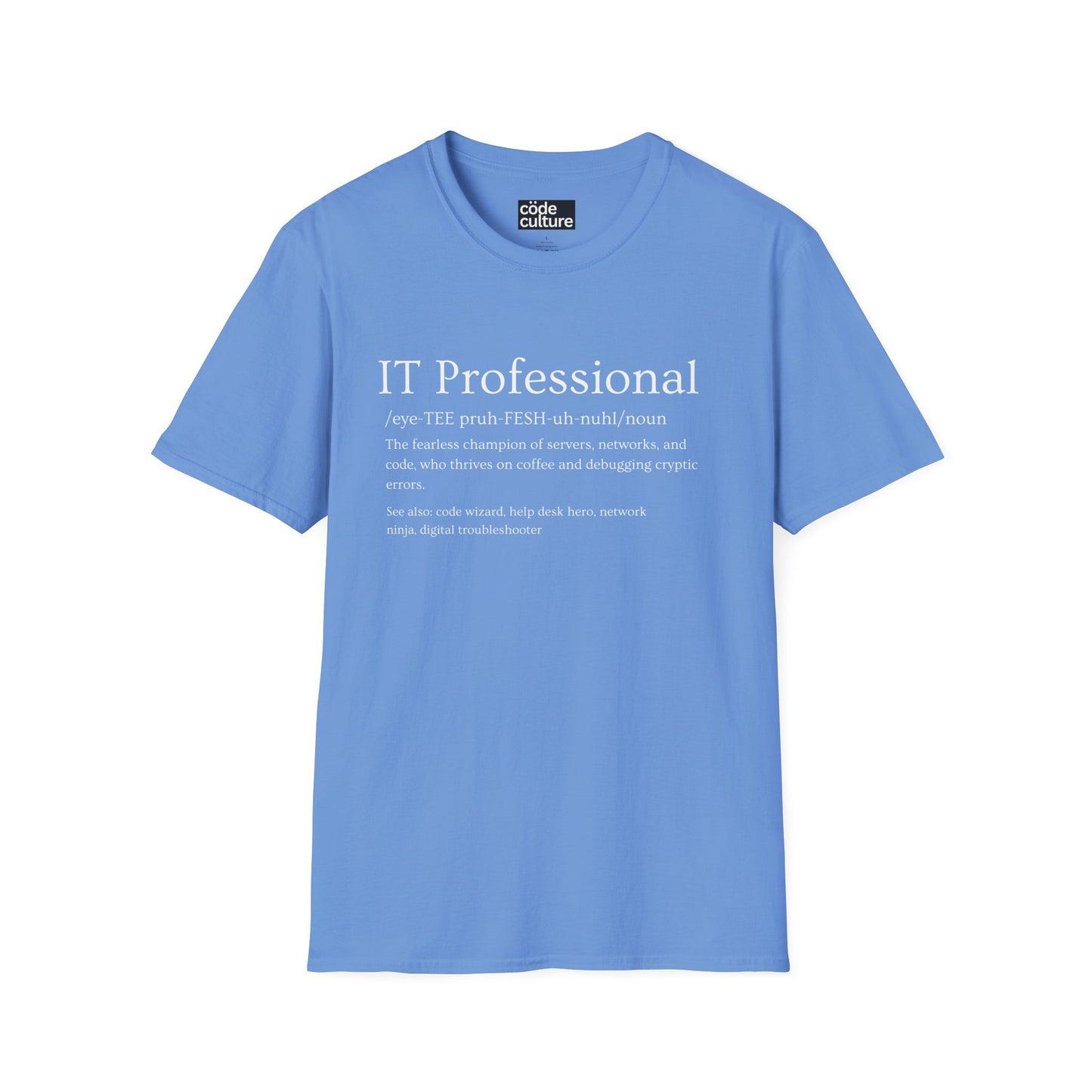 IT professional definition shirt