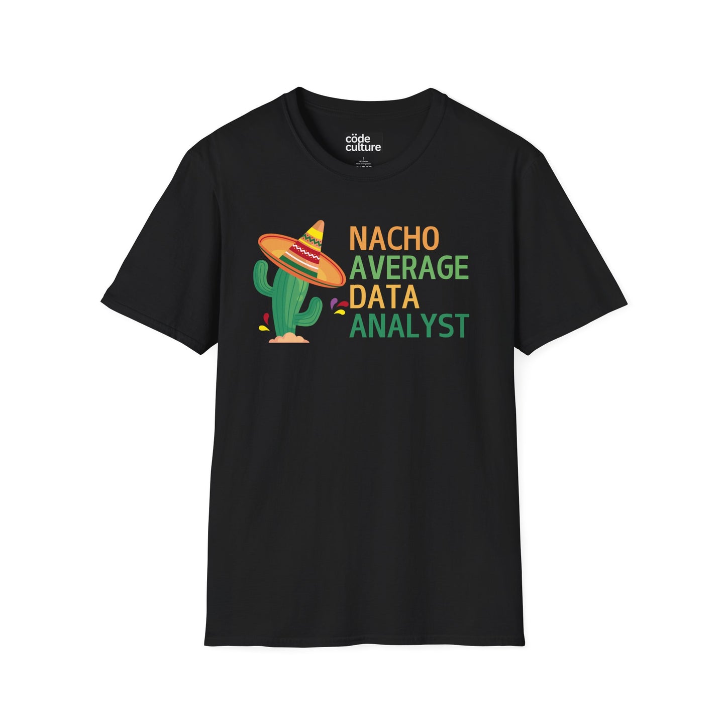 nacho average data analyst shirt