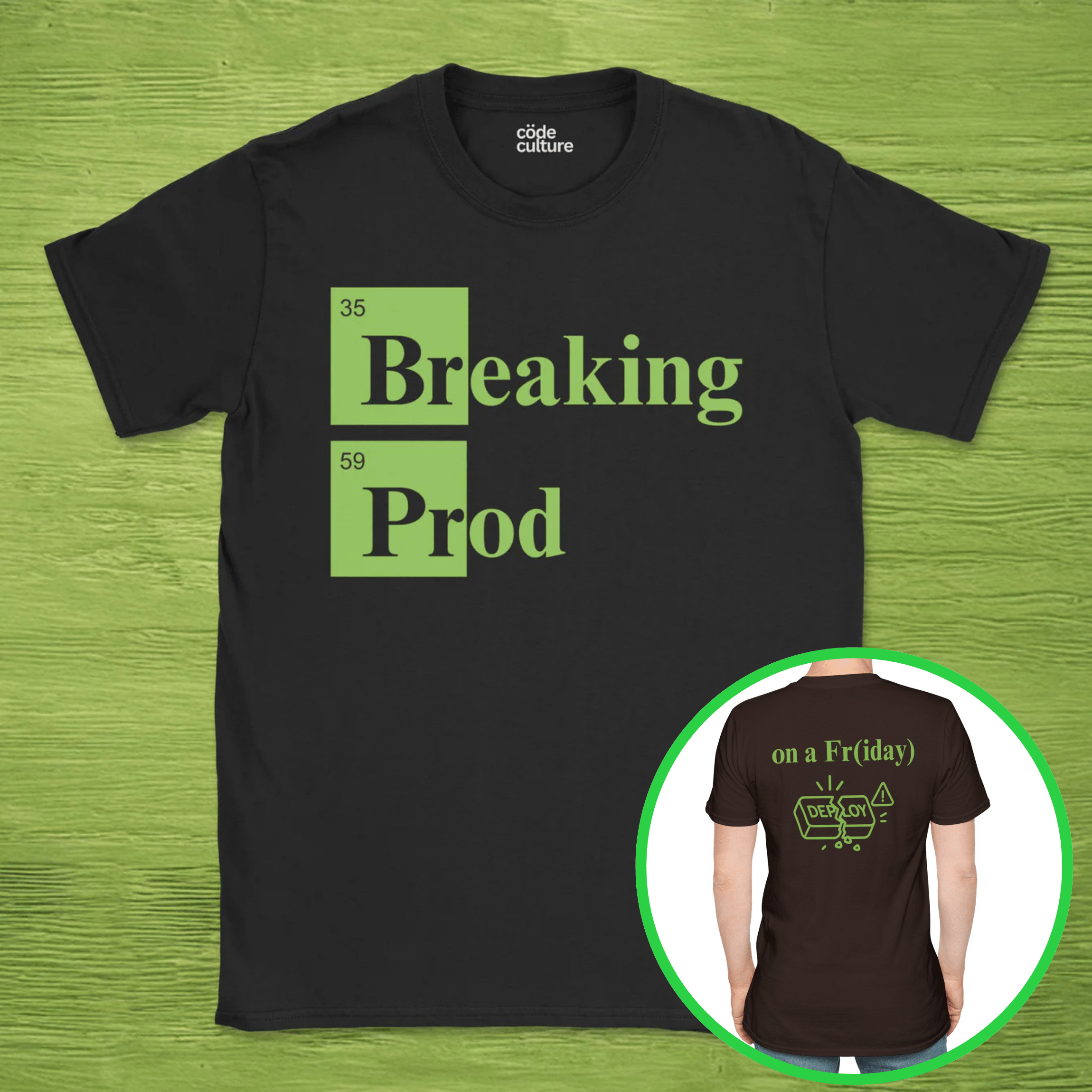 Code Culture Breaking Prod on a friday shirt funny programmer T-Shirt in Black — Code Culture developer clothing